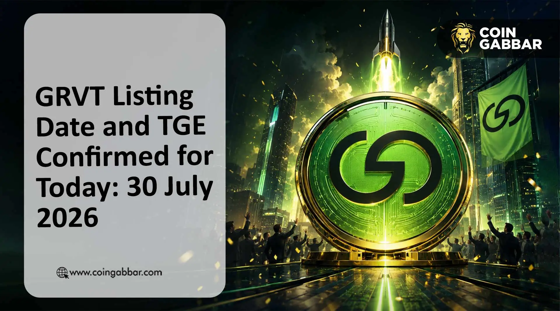 GRVT Listing Date and TGE Confirmed for Today: 30 July 2026