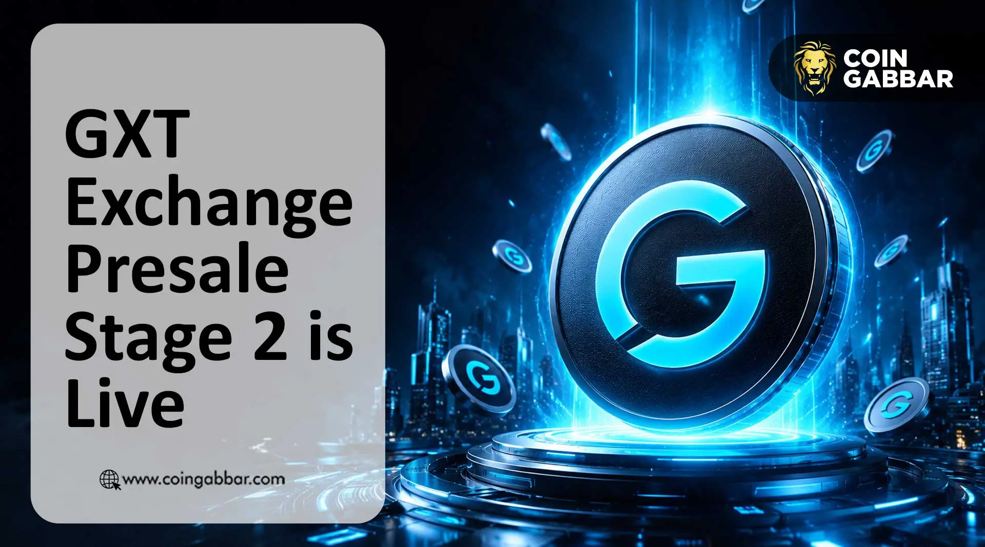 GXT Exchange presale Stage 2 live at $0.15 GXT token
