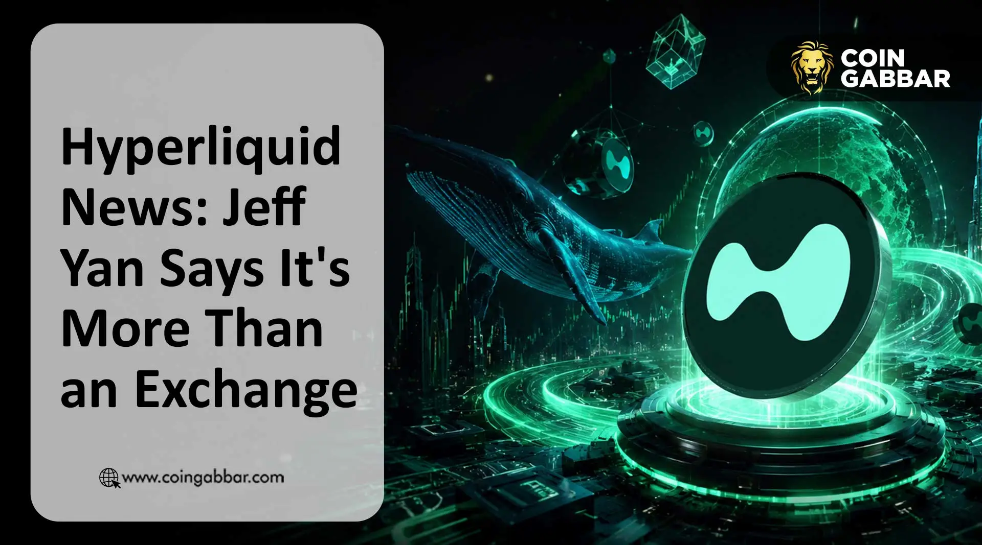 Hyperliquid News: Not Just an Exchange, Says Jeff Yan