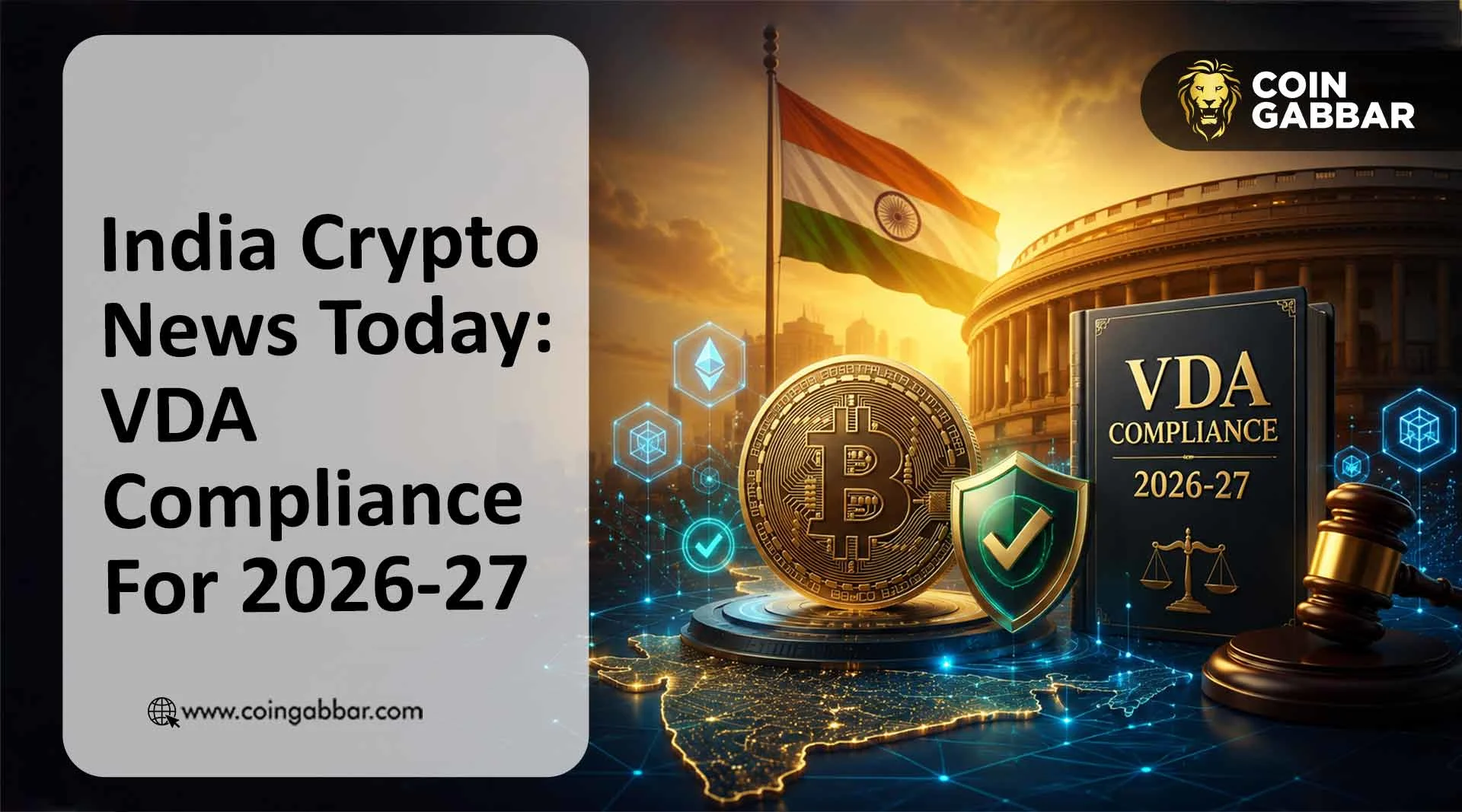 India Crypto News Today: VDA Compliance For 2026-27
