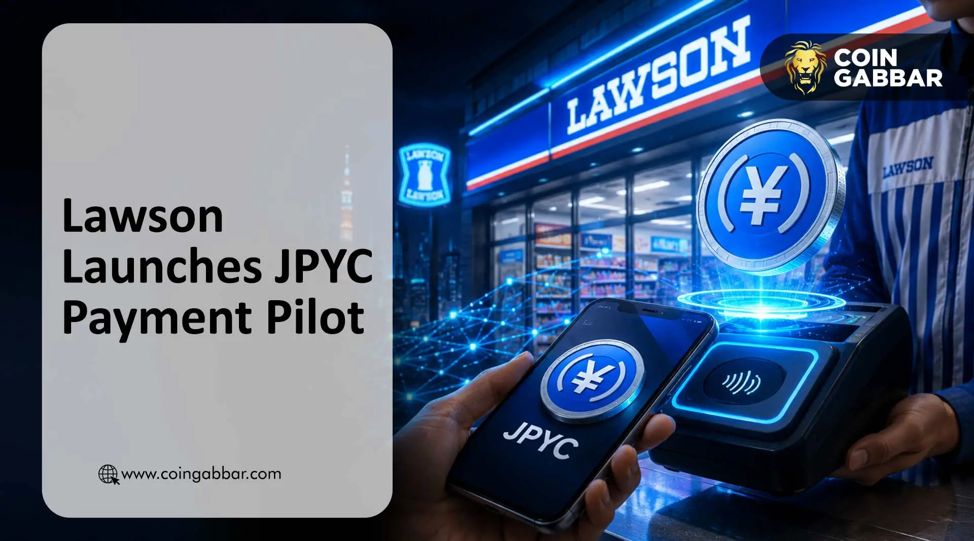 Lawson Launches JPYC Stablecoin Trial