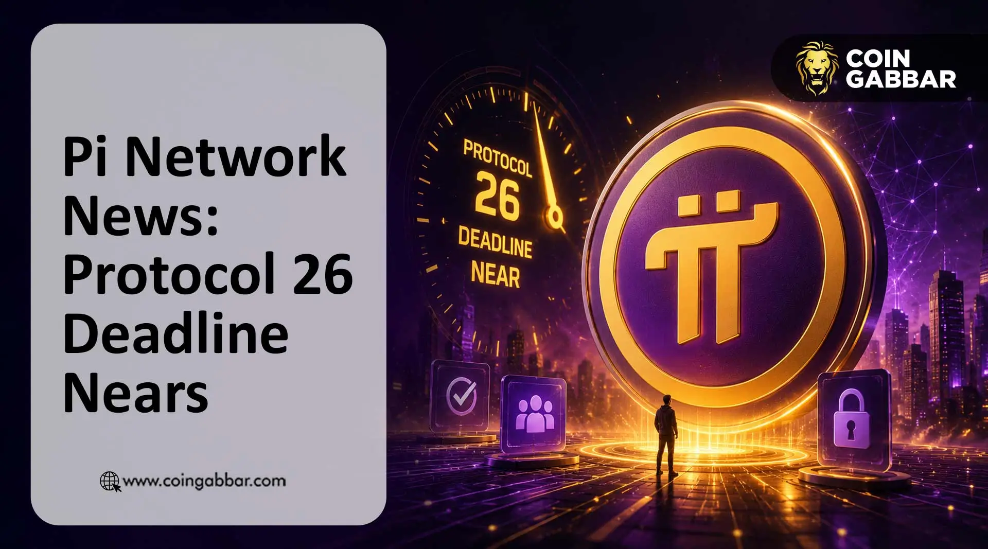 Pi Network News Protocol 26 deadline August 11