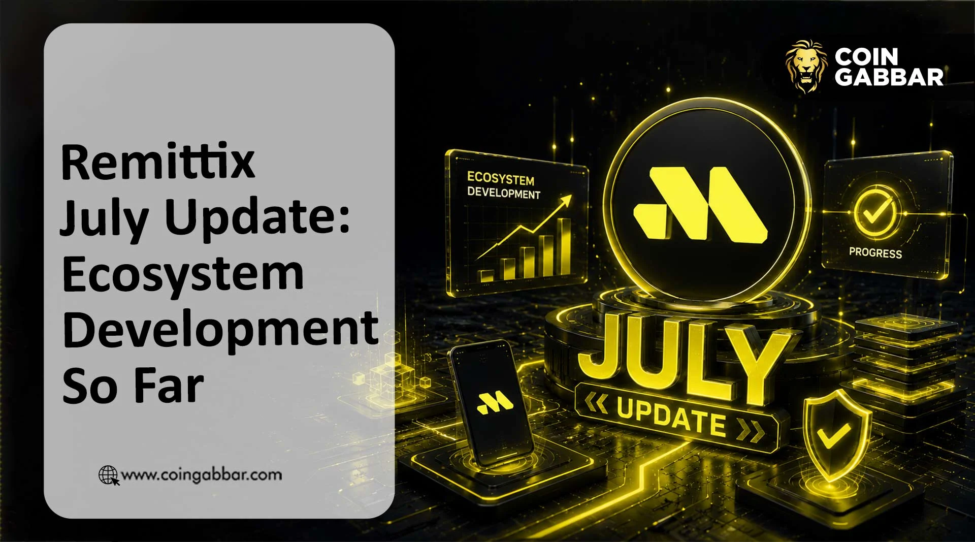 Remittix July Update: Ecosystem Development So Far