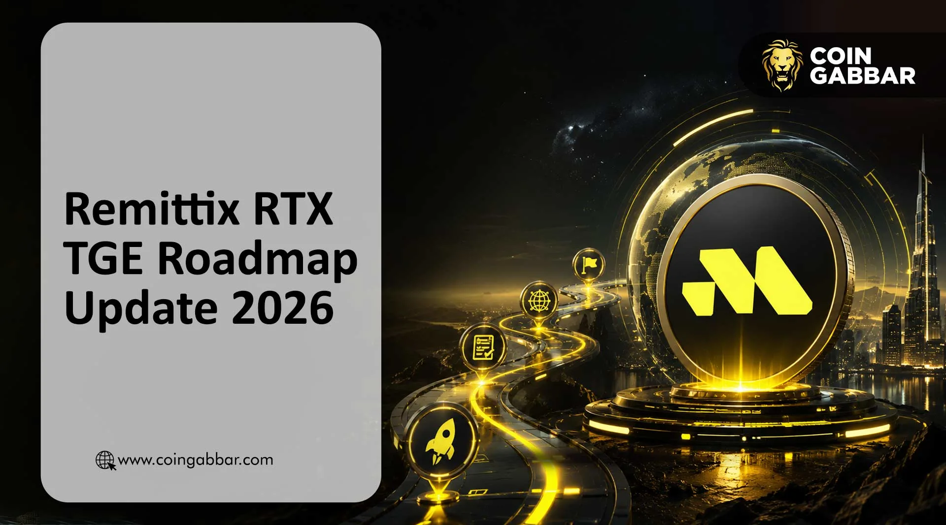Remittix Launch Roadmap Update 2026