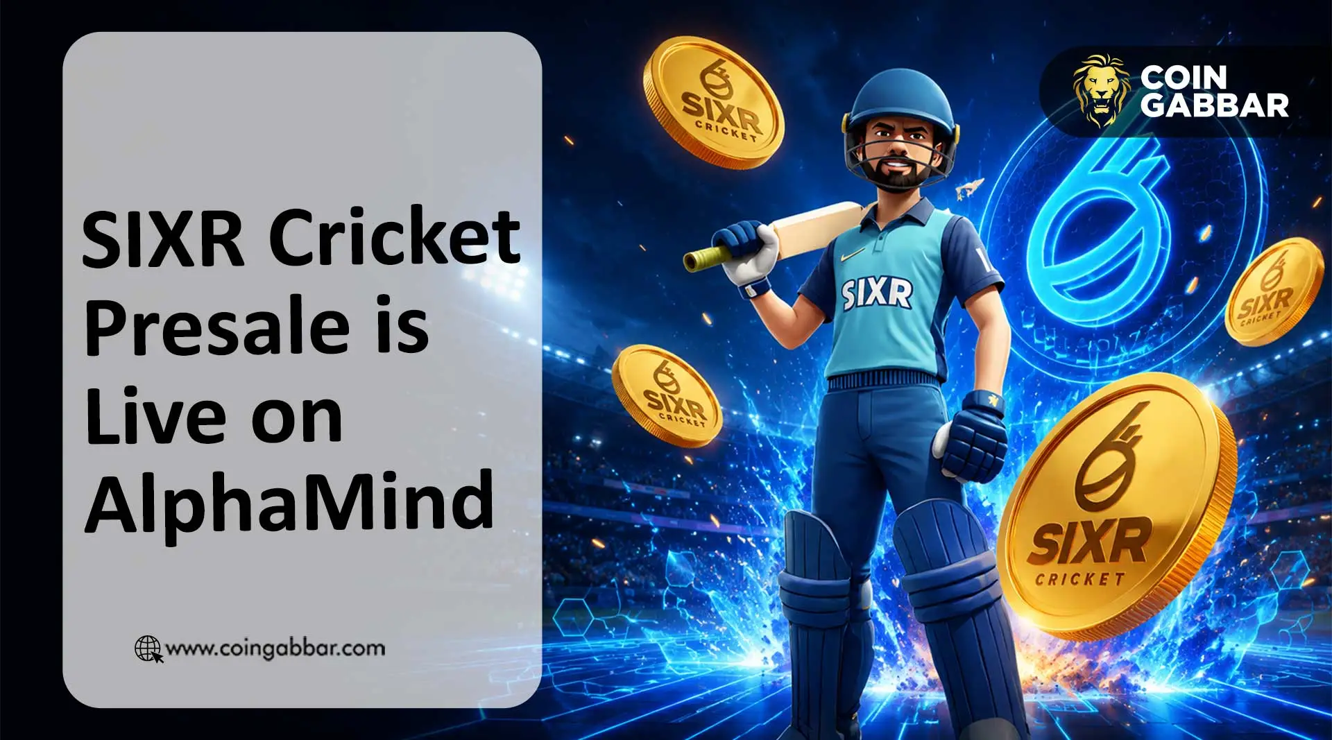 SIXR Cricket Presale Goes Live on AlphaMind for a Limited Time