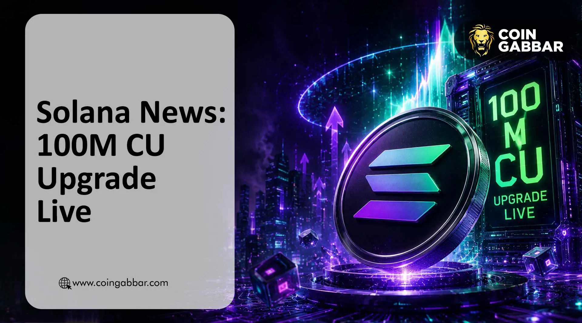Solana News: 100M CU Upgrade Live