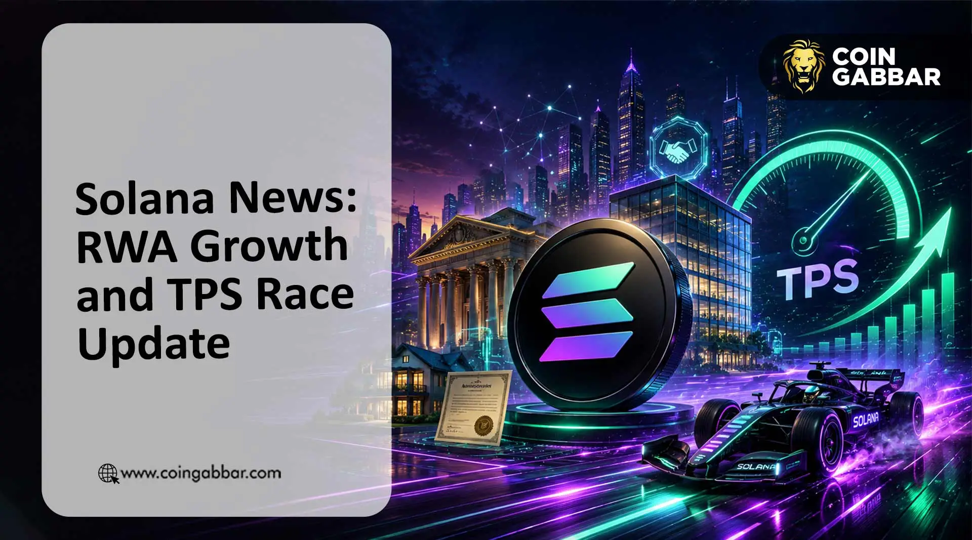 Solana News: RWA Growth and TPS Race Update
