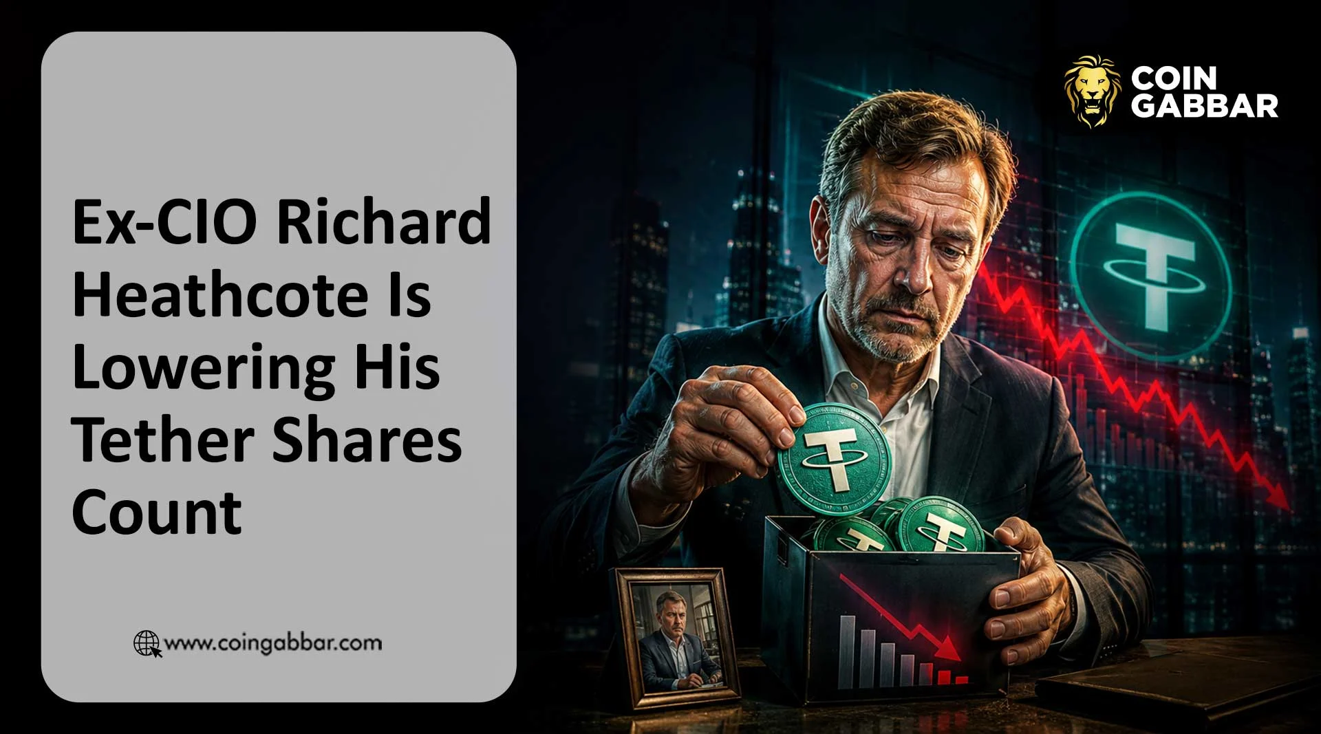 Ex-CIO Richard Heathcote Is Lowering His Tether Shares Count
