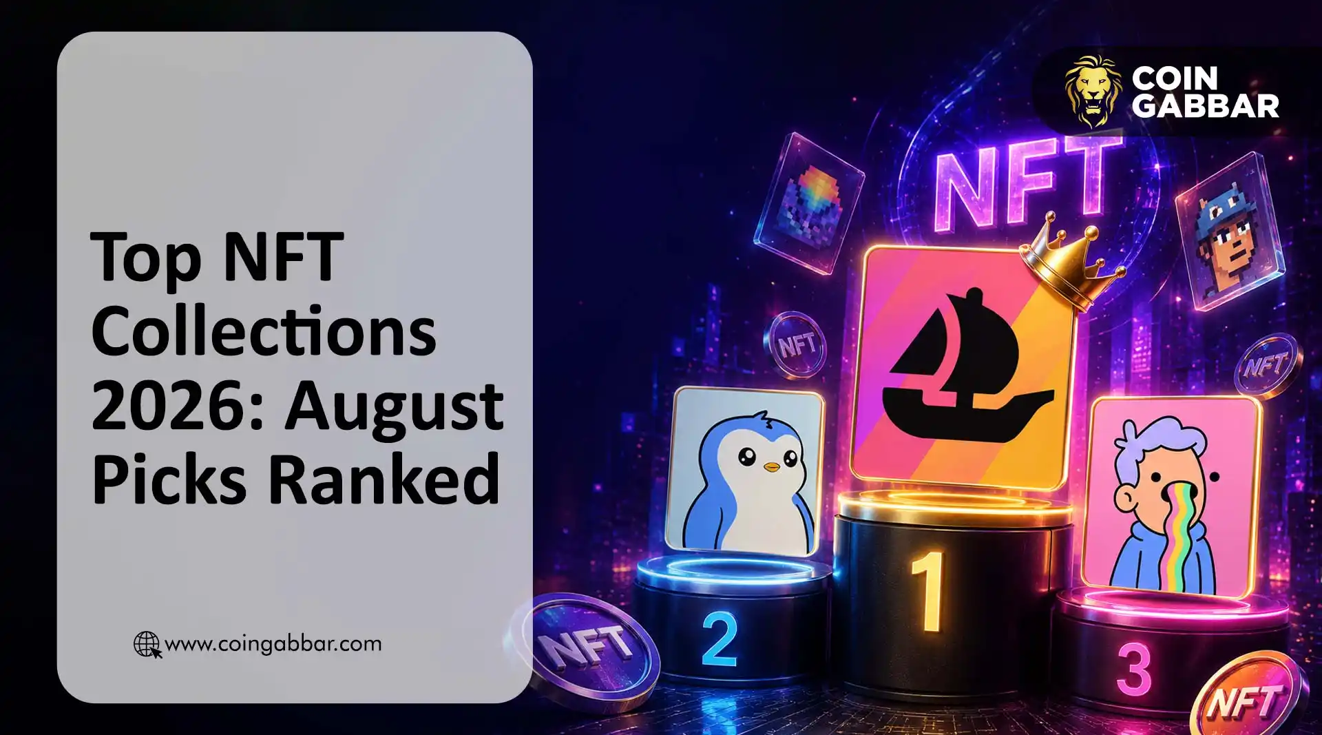 Top NFT Collections 2026 latest rankings and market data update