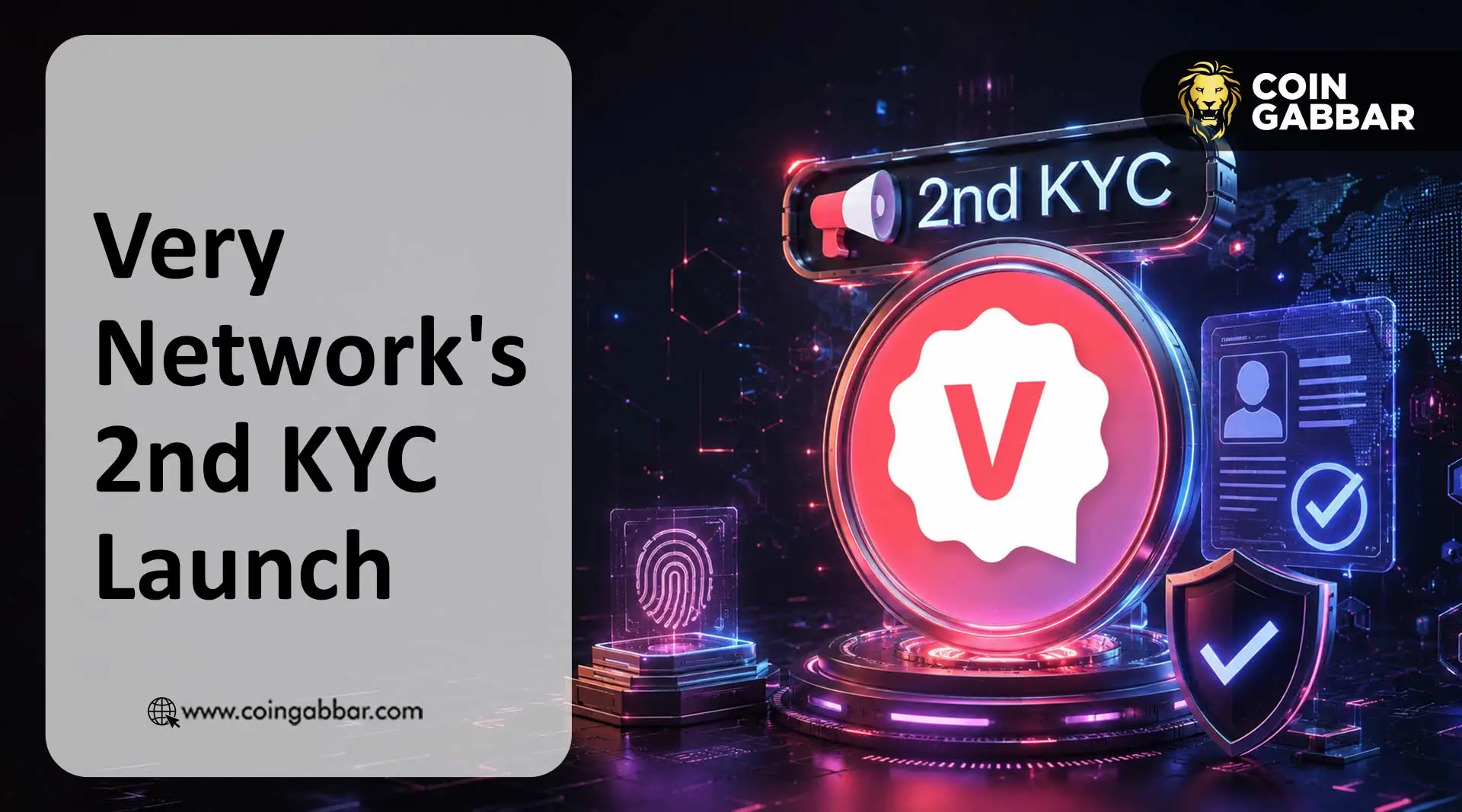 Very Network's 2nd KYC launch