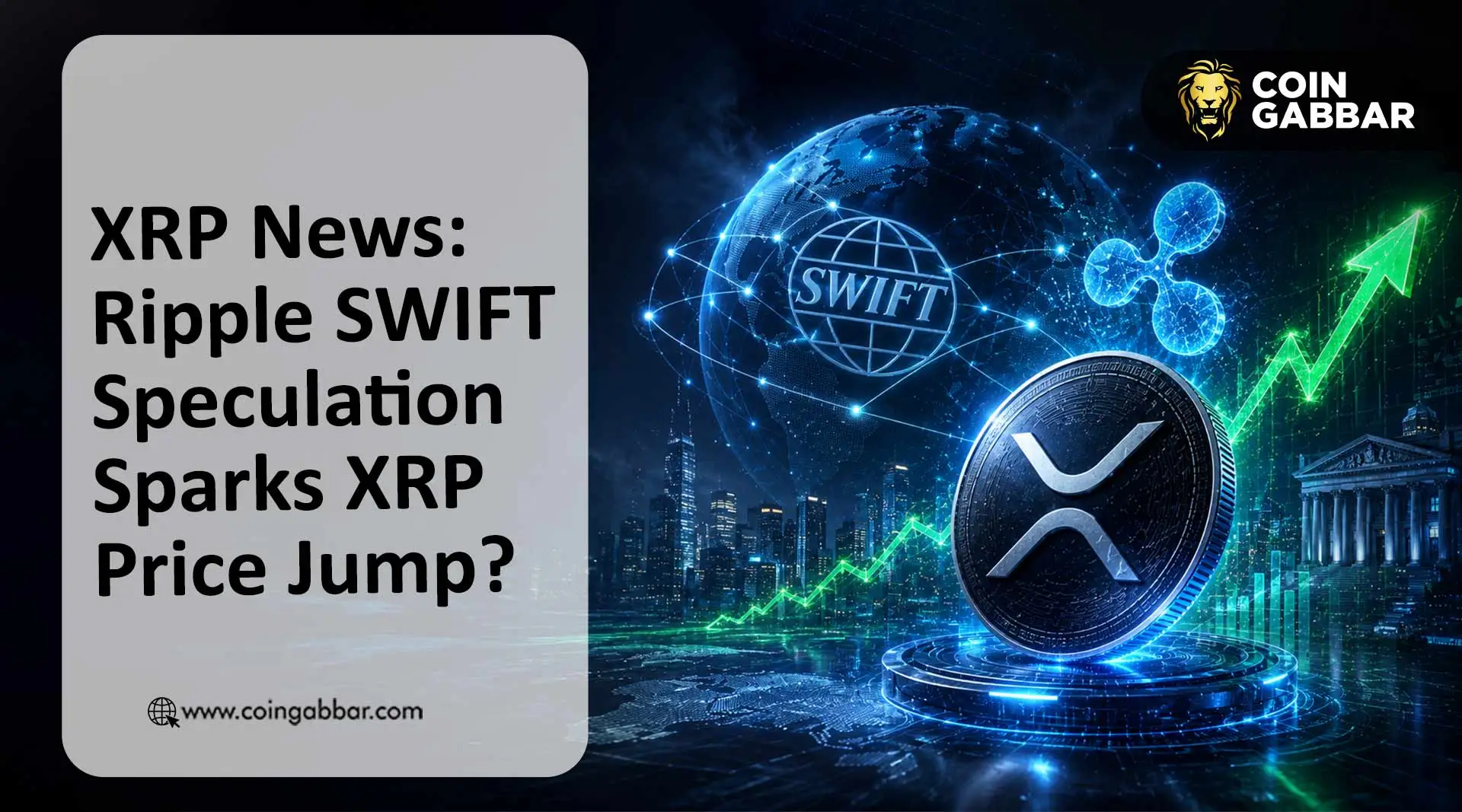 XRP News Ripple Swift Partnership XRP Price Rally