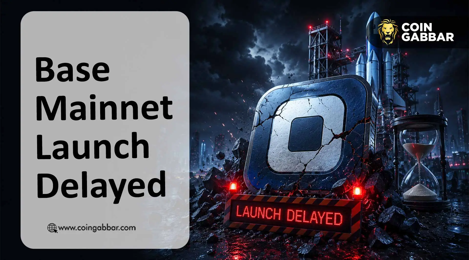 Base Mainnet Launch Delayed