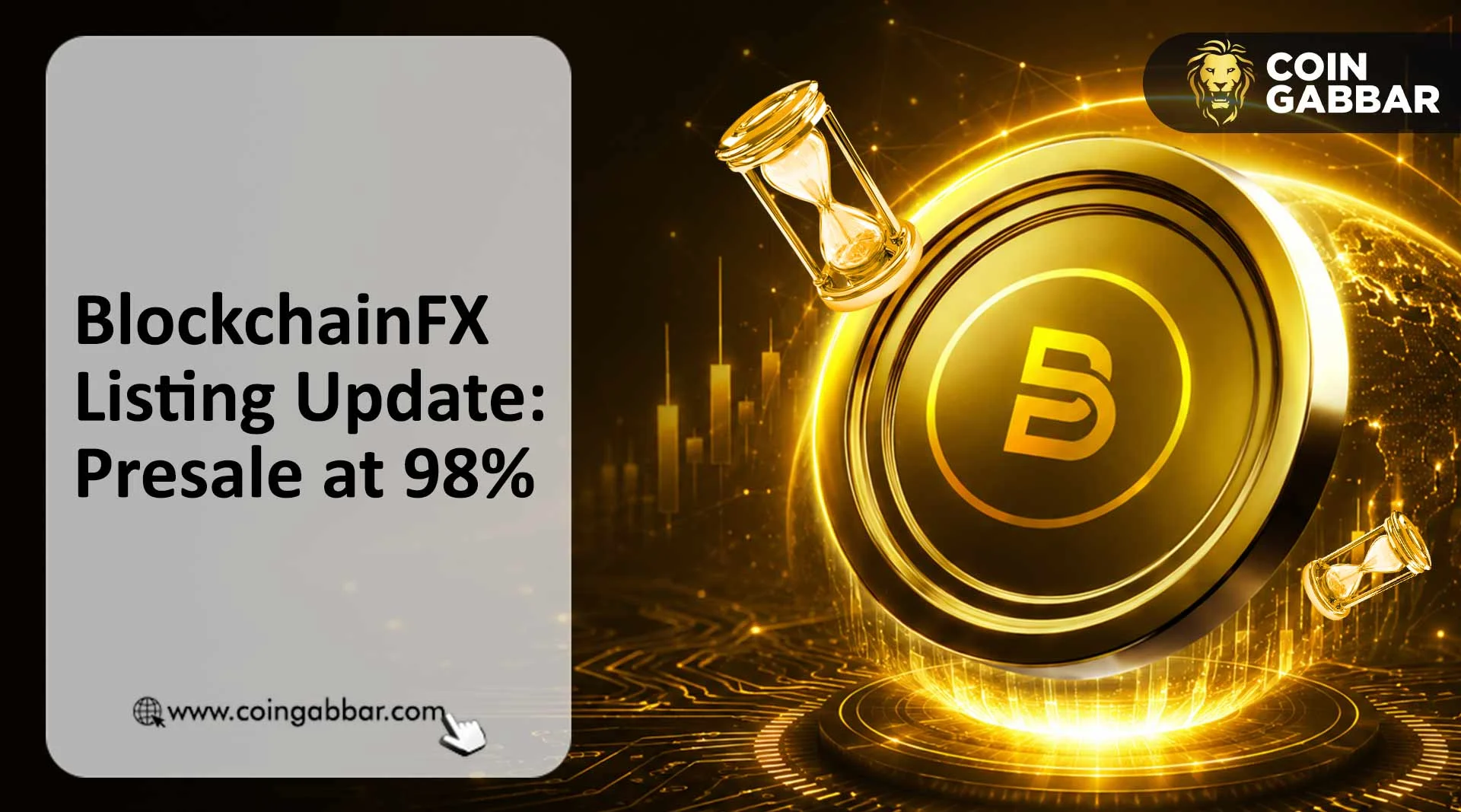 BlockchainFX Listing Update: Presale at 98%