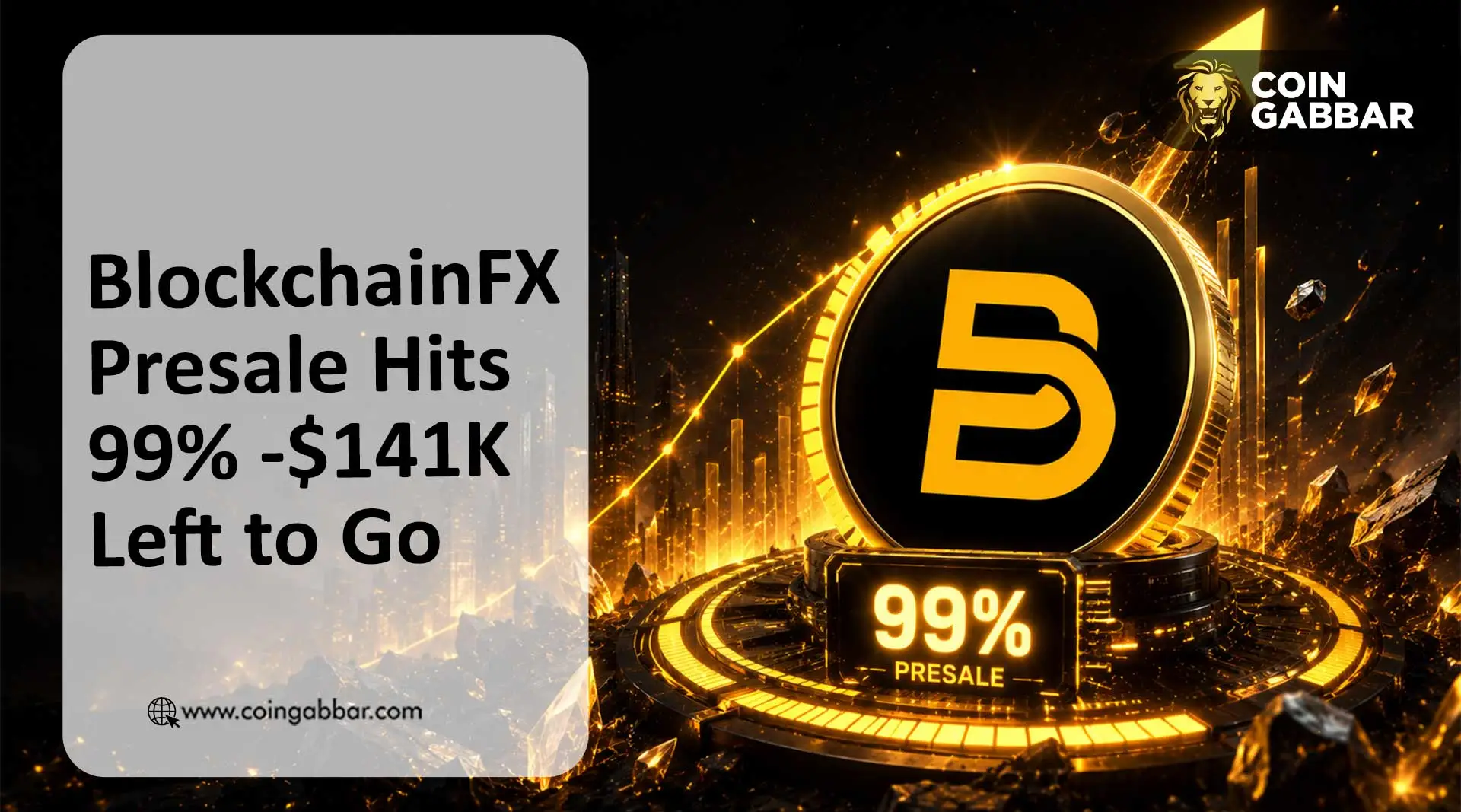 BlockchainFX presale 14.8 million raised 99%