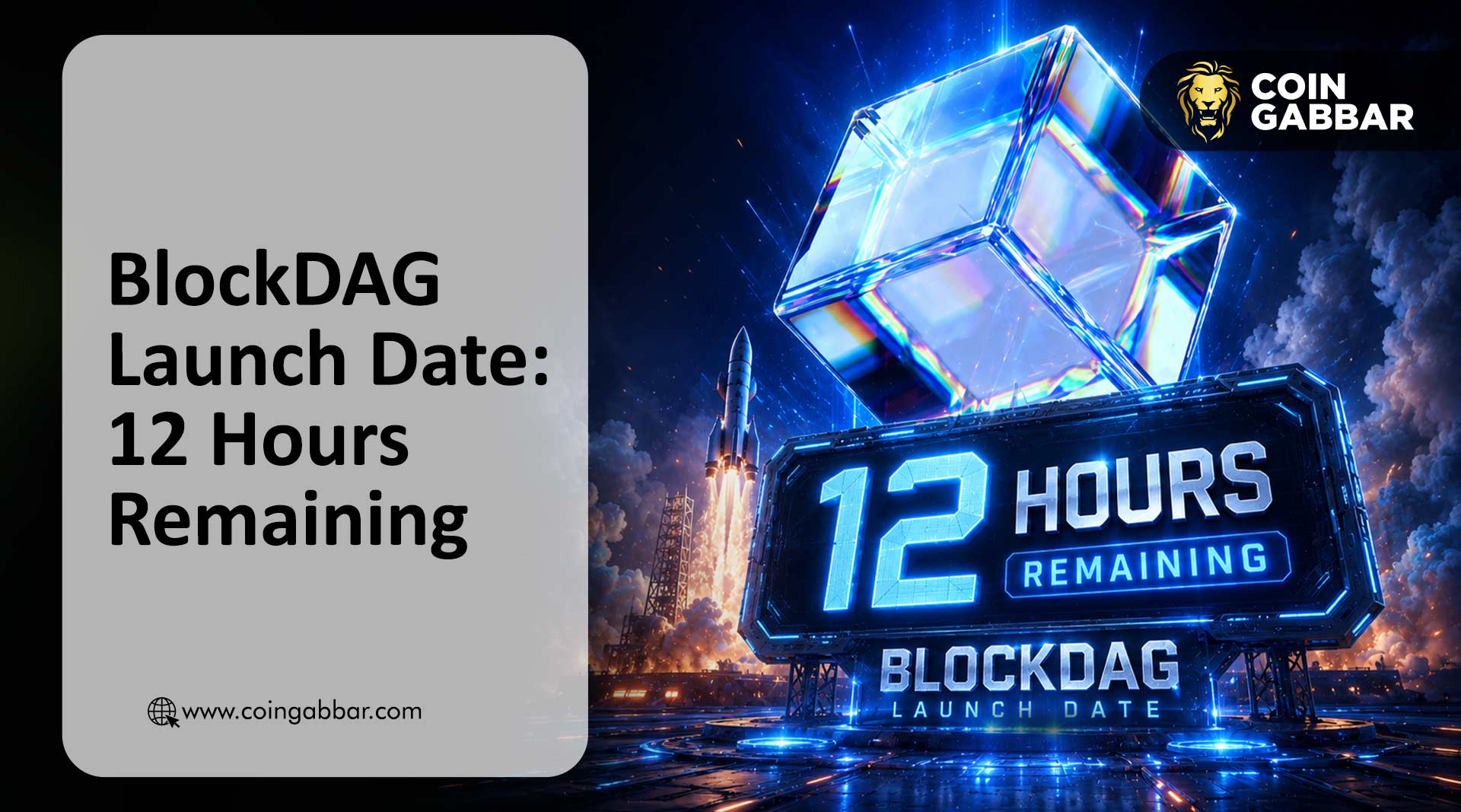 BlockDAG Launch Date 12 Hours Remaining