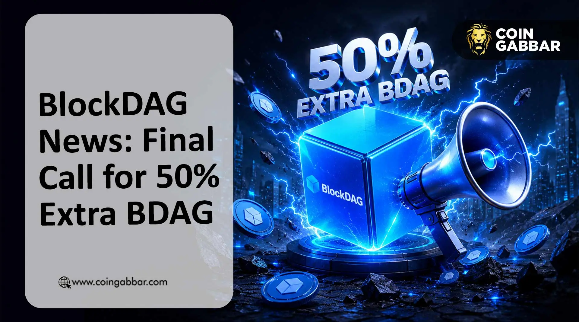 BlockDAG news BDAG Batch 7 claim closing and 50% bonus