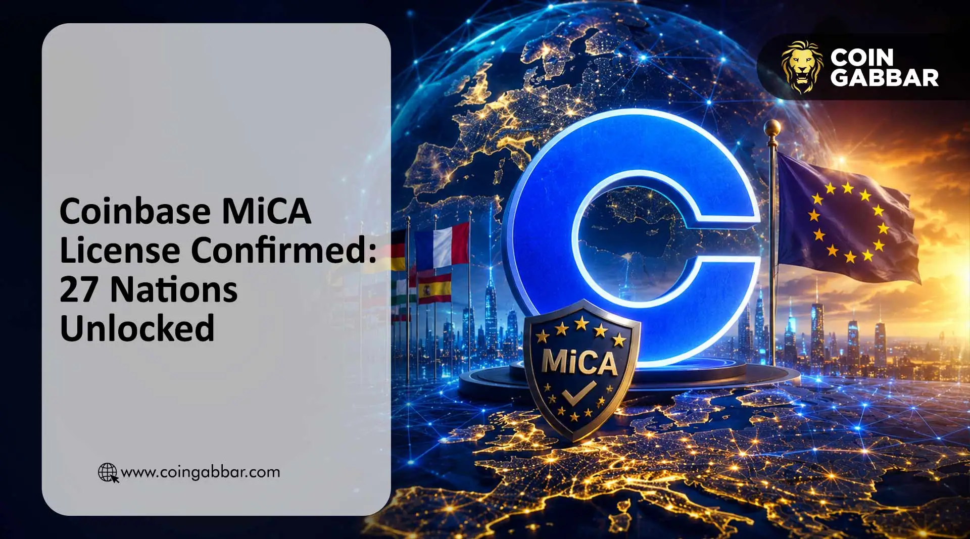 Coinbase MiCA License Confirmed: 27 Nations Unlocked