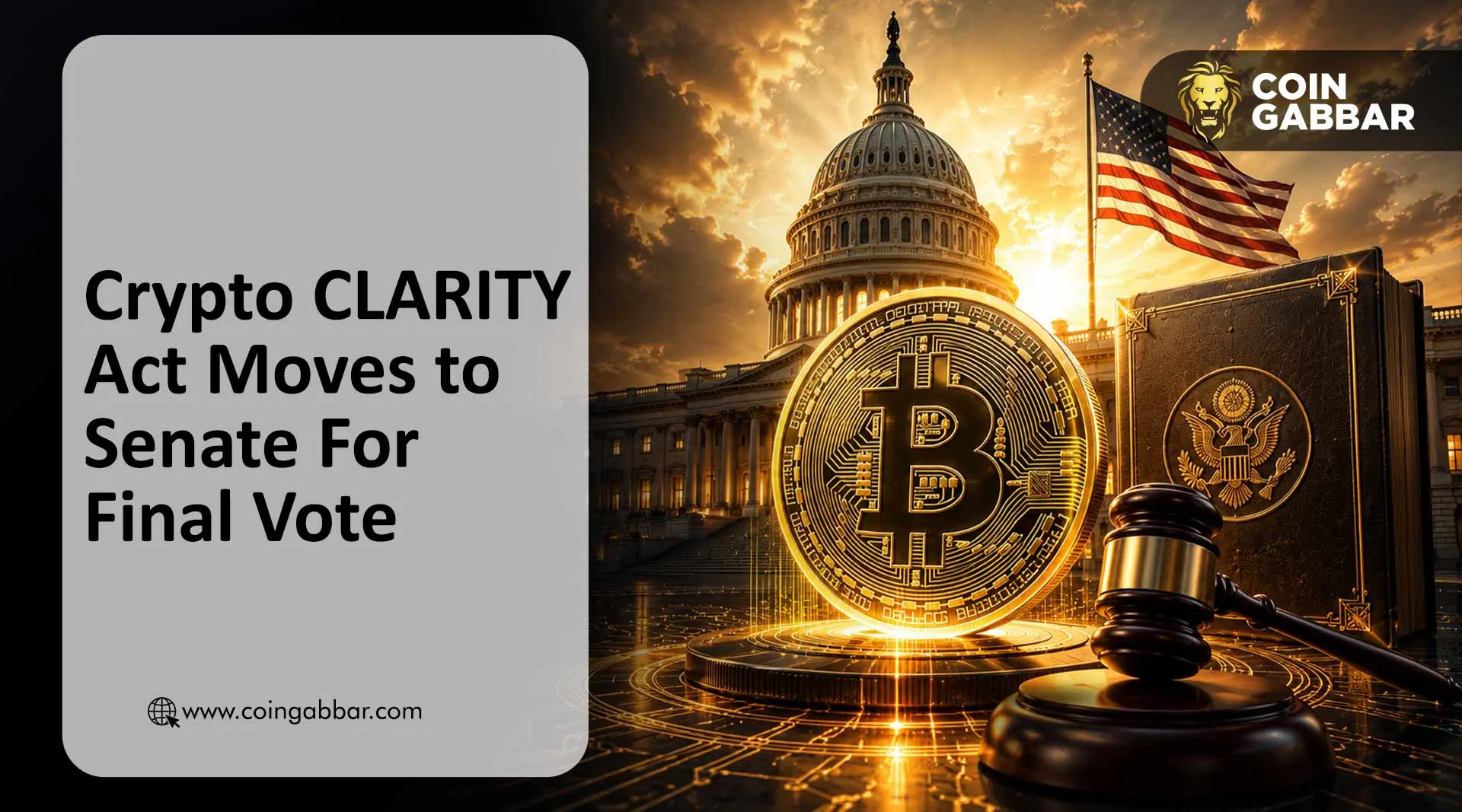 Crypto CLARITY Act Moves to Senate For Final Vote