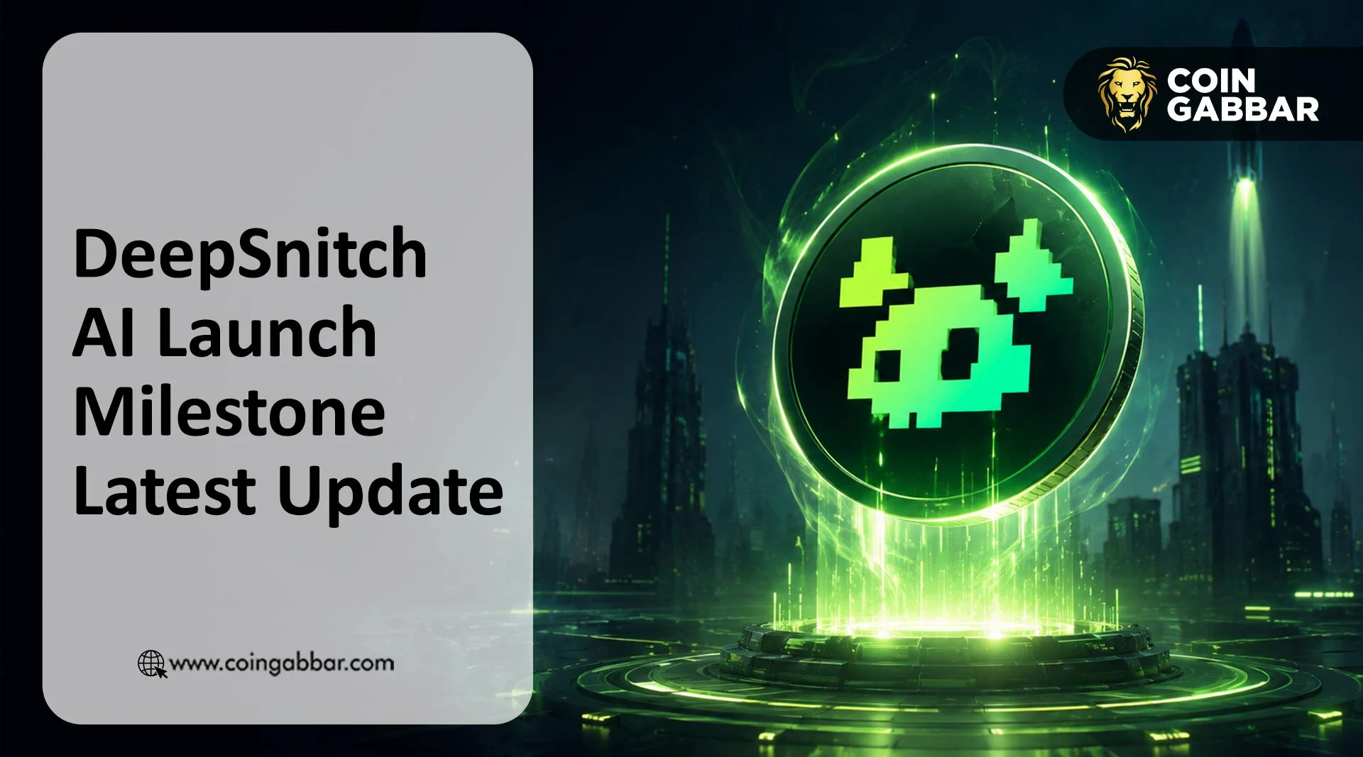 DeepSnitch AI Launch Milestone Latest Update