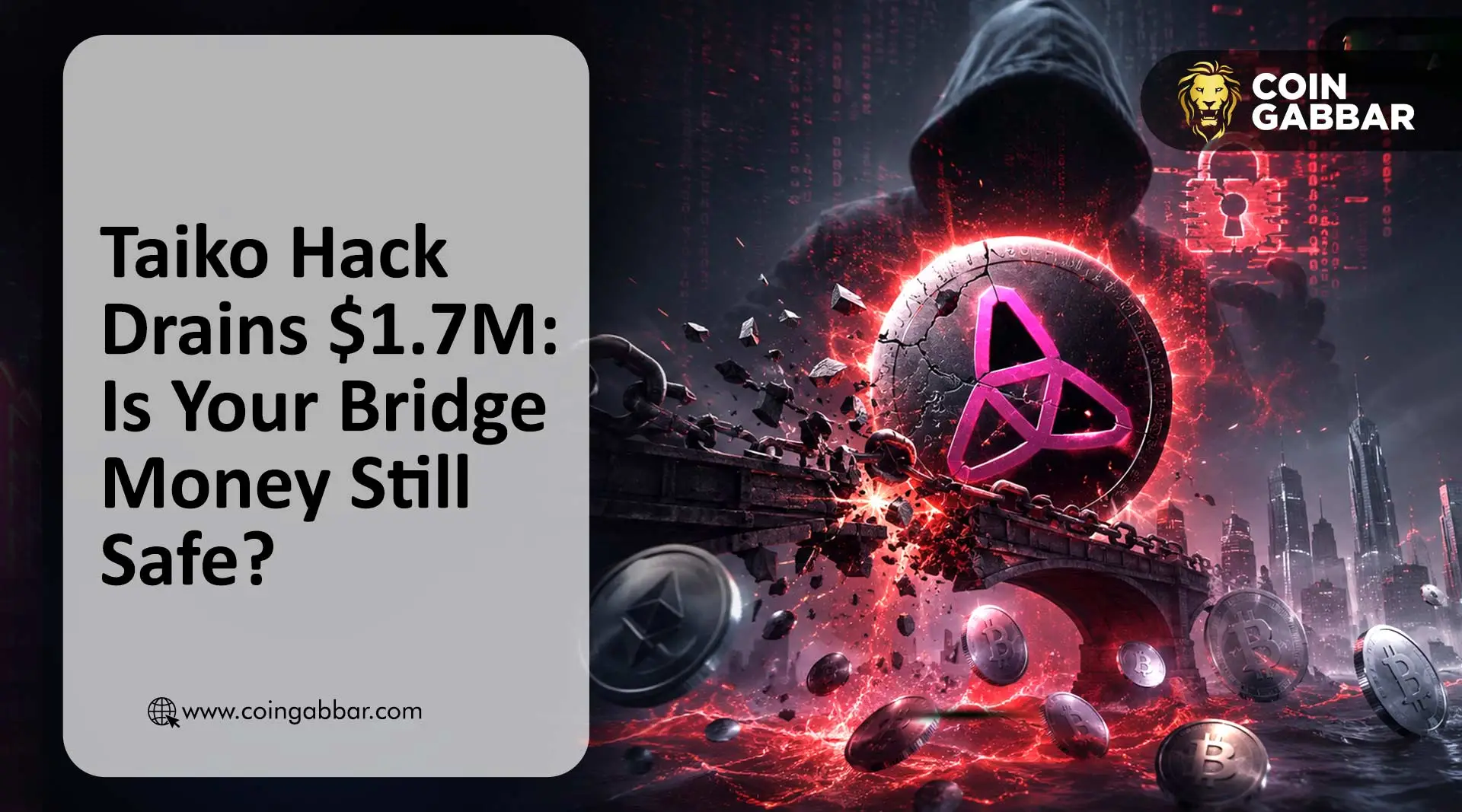 Taiko Hack Drains $1.7M: Is Your Bridge Money Still Safe?