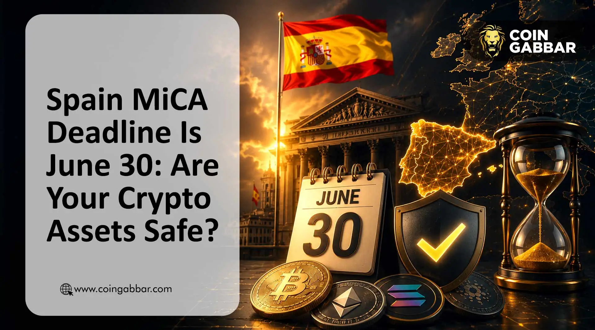 EU Crypto Regulation Spain: MiCA Deadline Is June 30