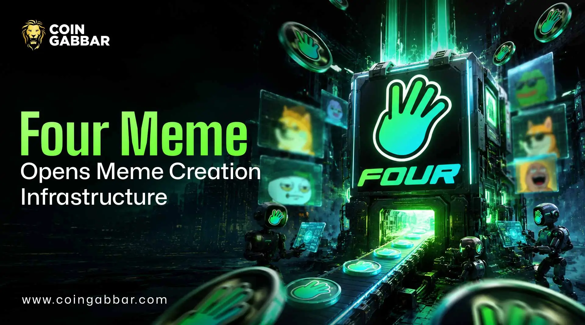 Four Meme Opens Meme Creation Infrastructure