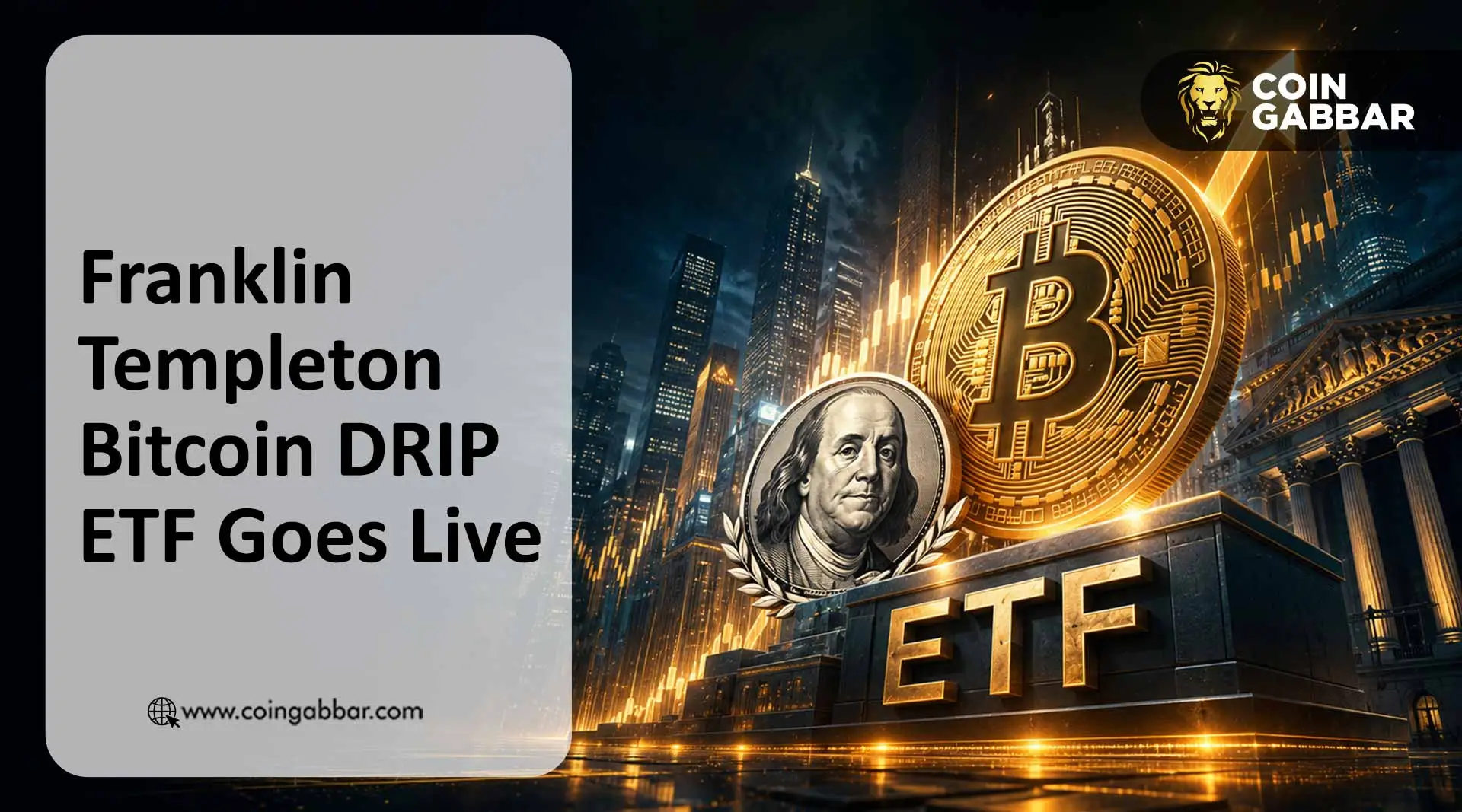Franklin Templeton Bitcoin DRIP ETF filing dividends