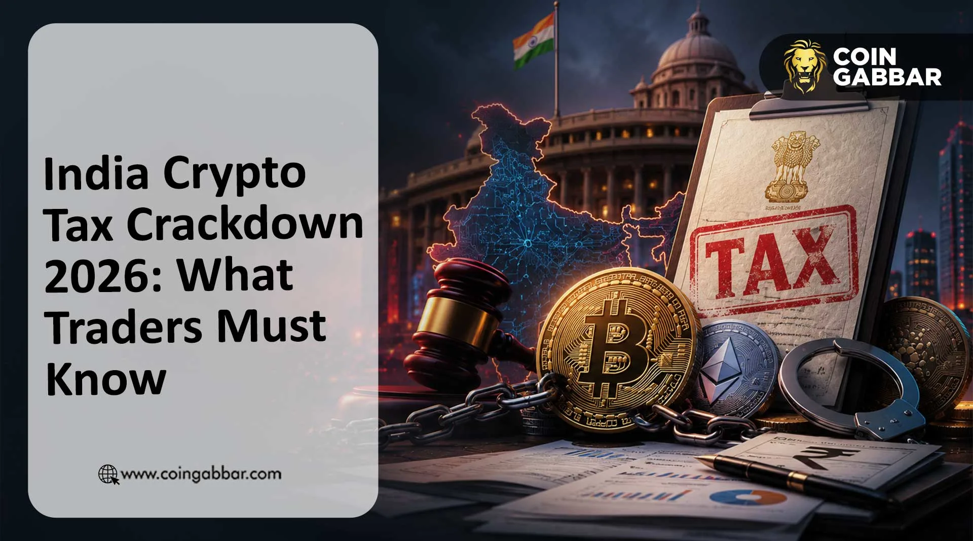 India Crypto Tax Crackdown 2026: What Traders Must Know
