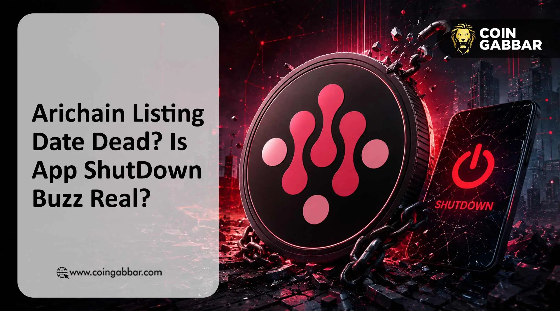 Arichain Listing Date Dead? Is App ShutDown Buzz Real?