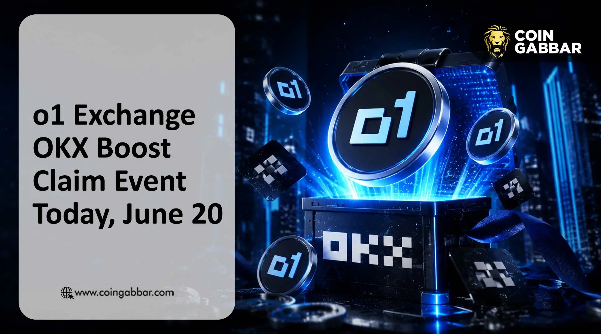 o1 Exchange OKX Boost Claim Event Today, June 20