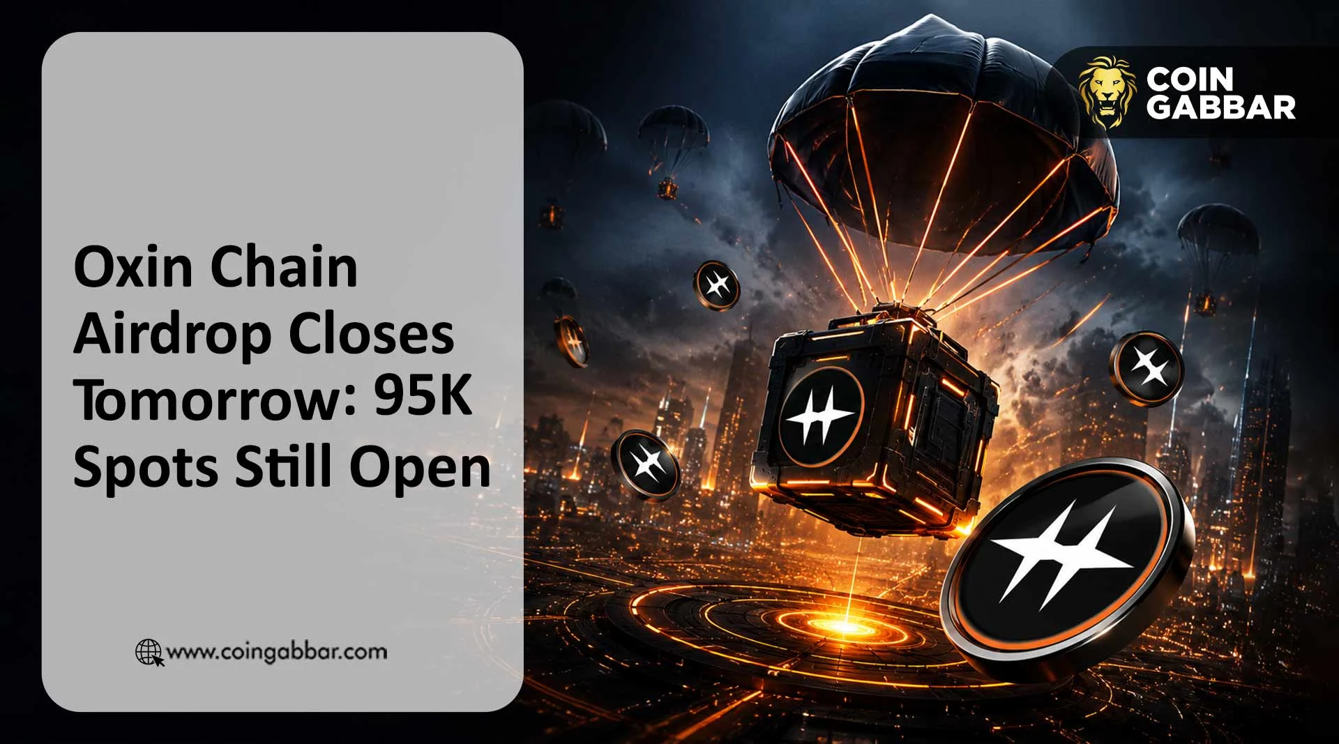 Oxin Chain Airdrop Closes Tomorrow: 95K Spots Still Open