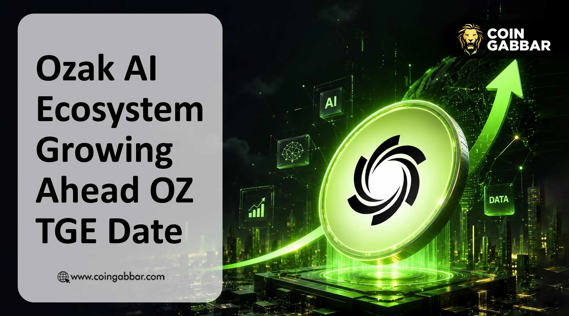 Ozak AI Ecosystem Growing Ahead OZ TGE Date