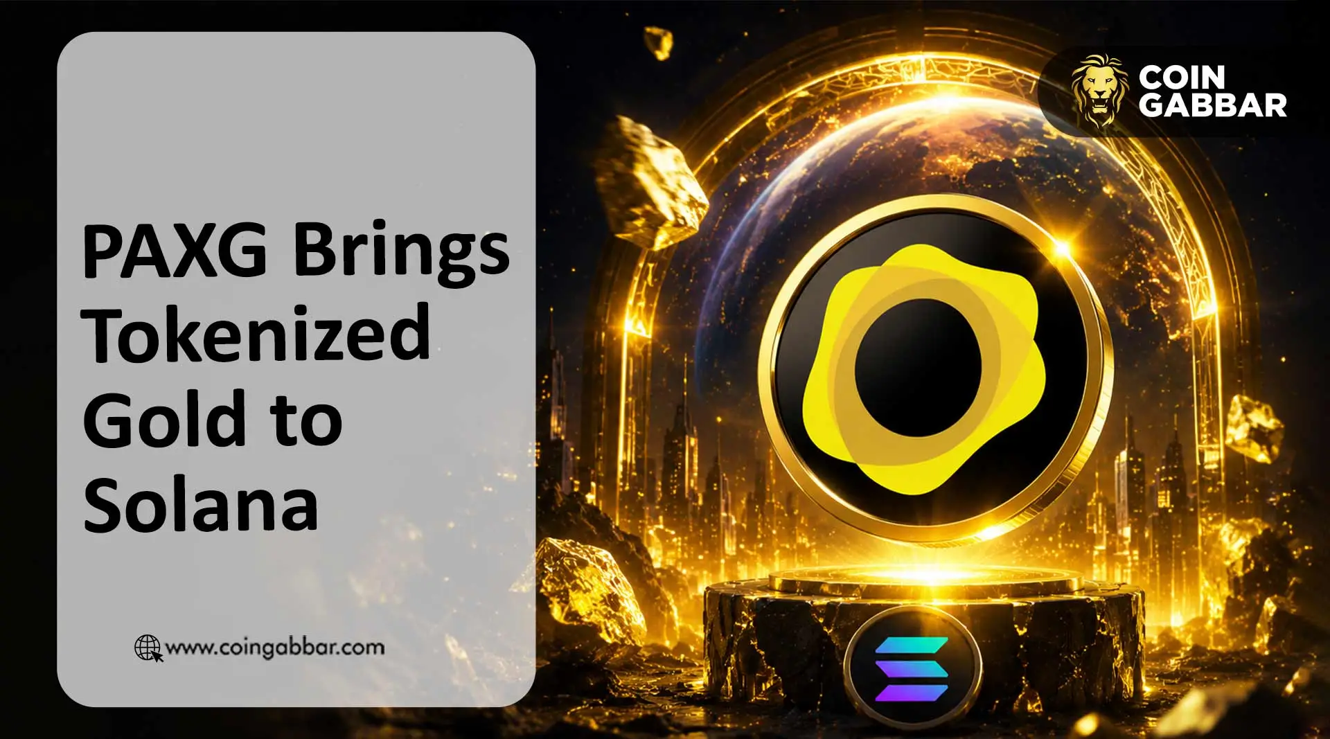 PAXG Brings Tokenized Gold to Solana