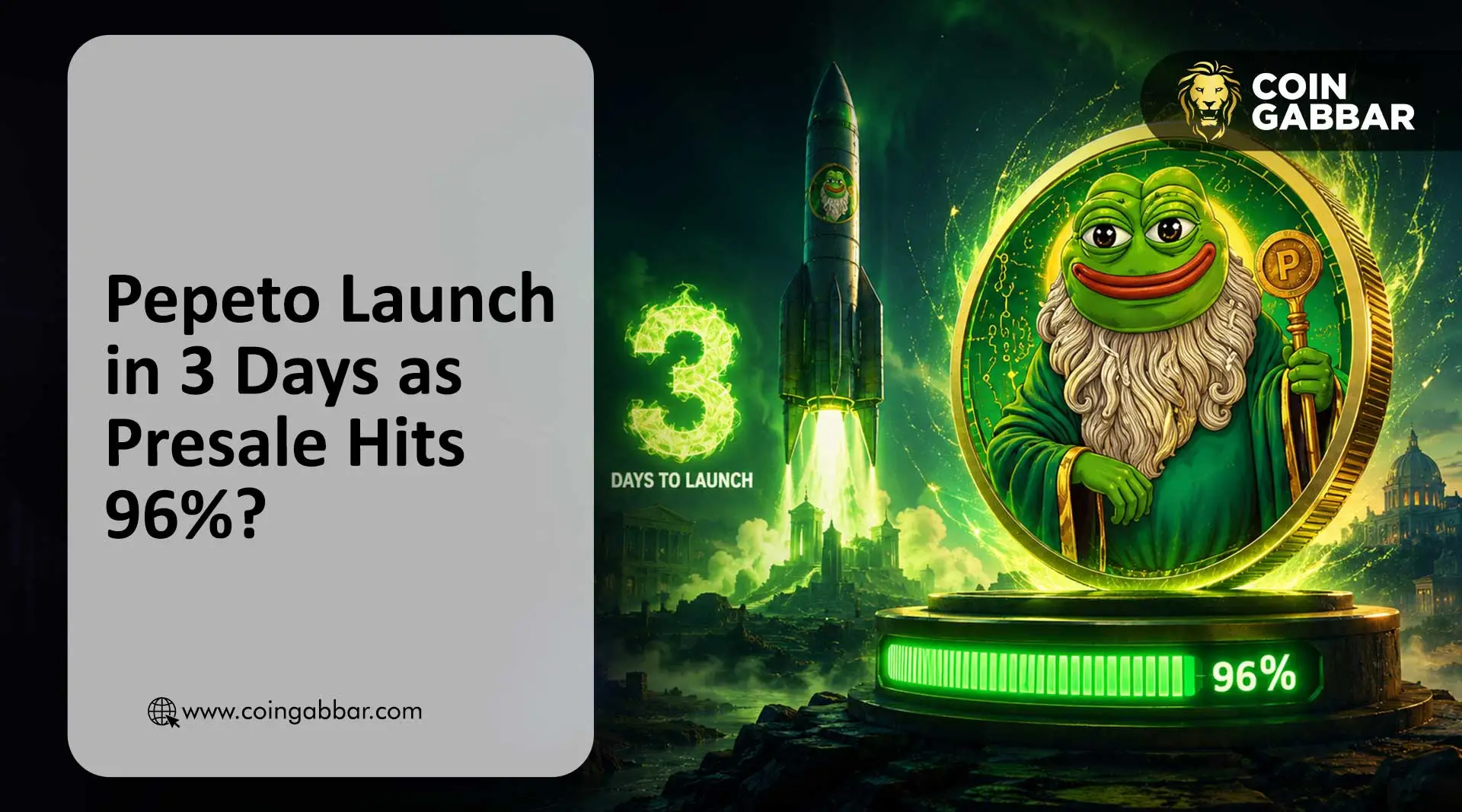 Pepeto Launch in 3 Days as Memecoin Presale 2026 Hits 96% Progress
