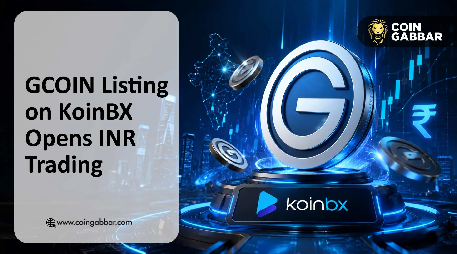 GCOIN Listing on KoinBX Opens INR Trading