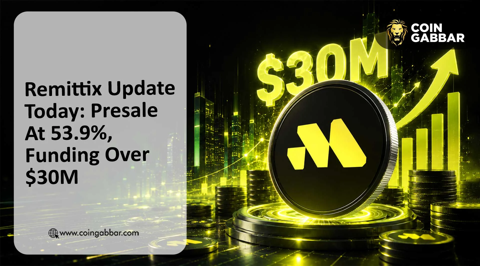 Remittix Update Today: Presale At 53.9%, Funding Over $30M