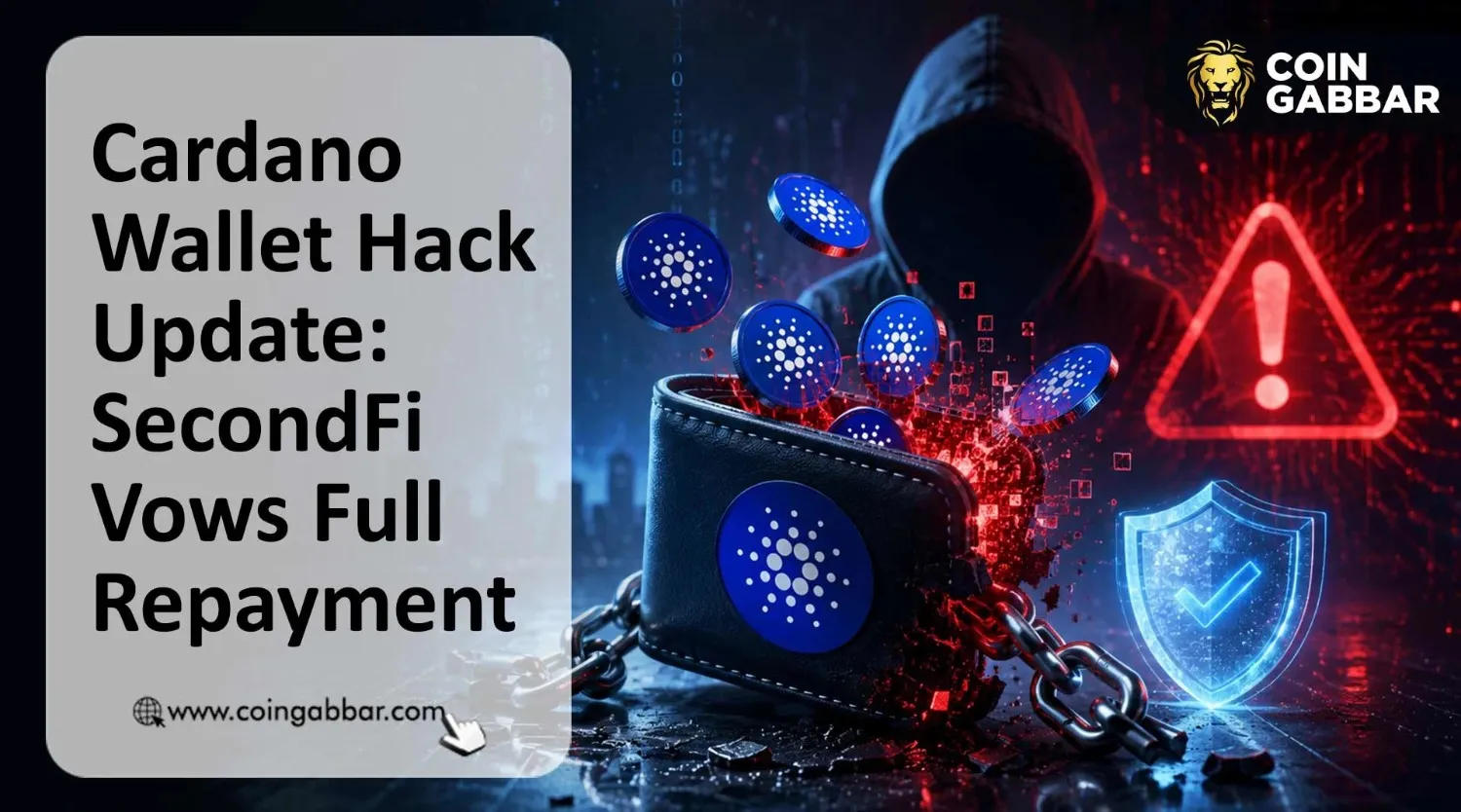 Cardano Wallet Hack Update: SecondFi Vows Full Repayment