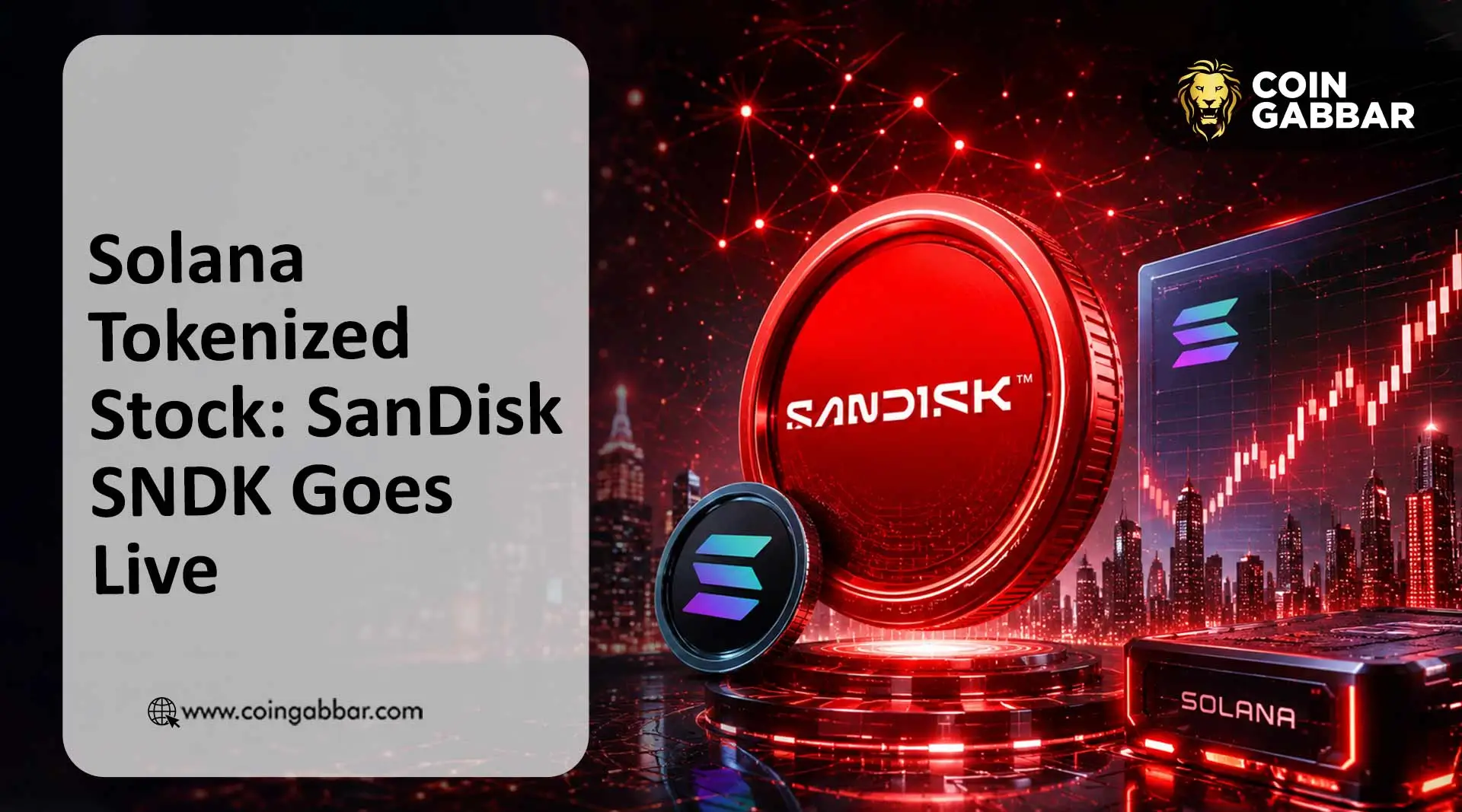Solana Tokenized Stock: SanDisk SNDK Goes Live