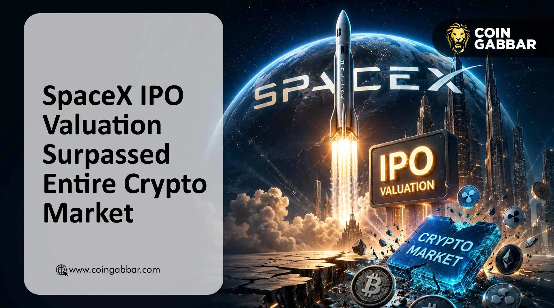 SpaceX IPO Valuation Surpassed Entire Crypto Market