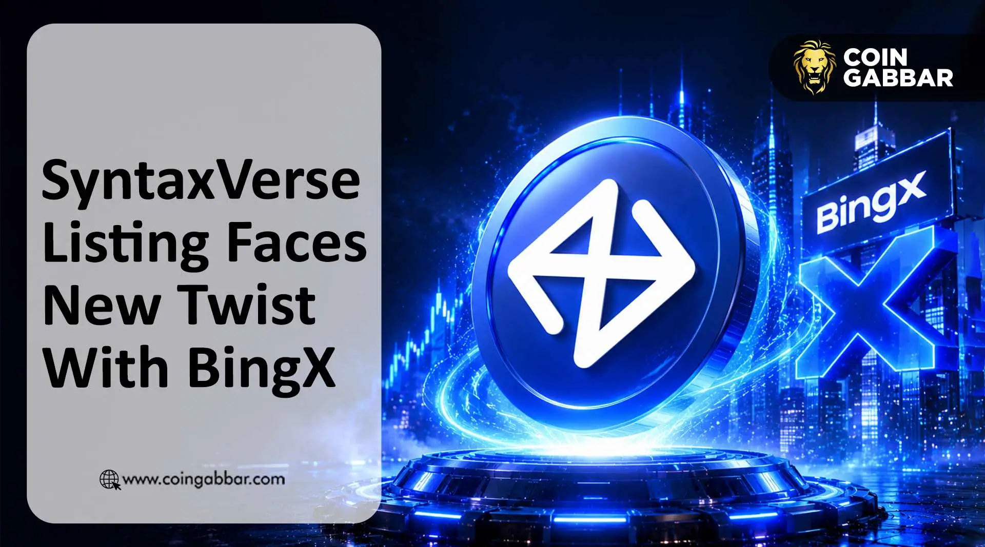 SyntaxVerse listing date and BingX scam news