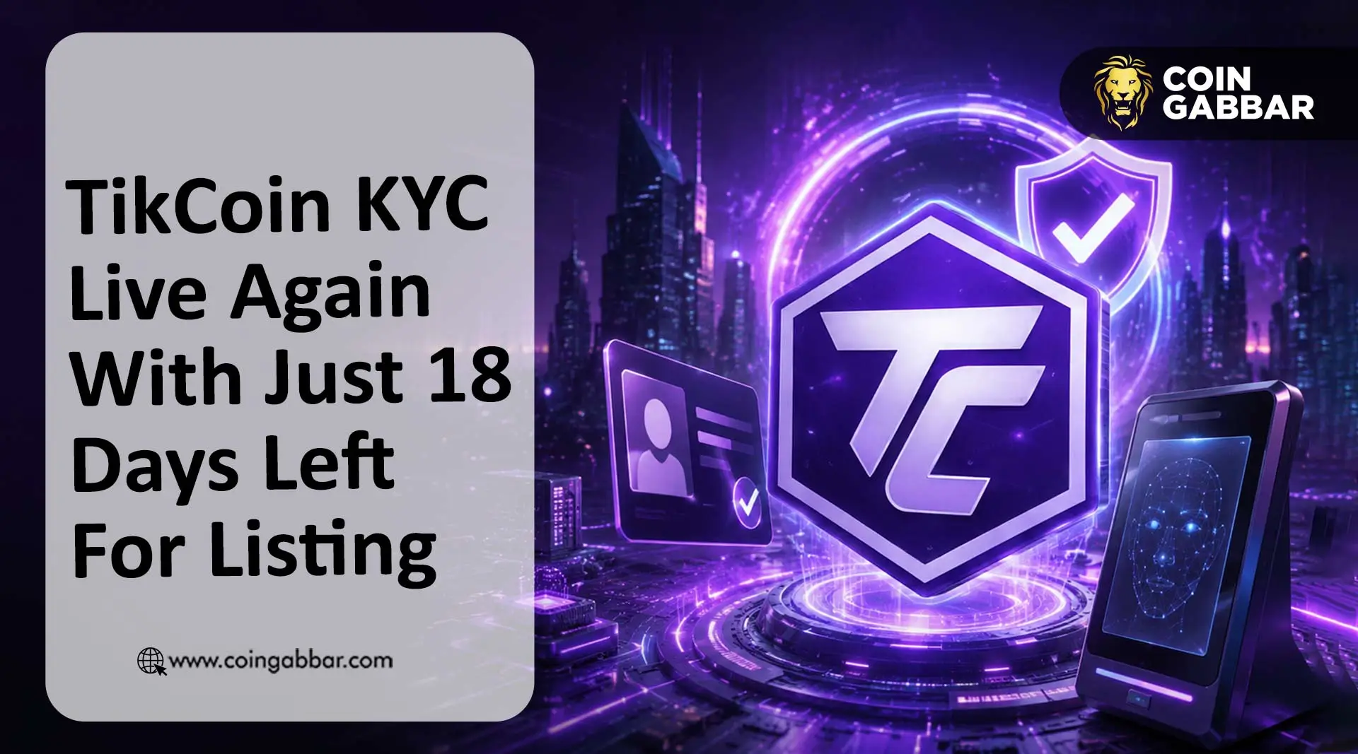 TikCoin KYC Live Again With Just 18 Days Left For Listing