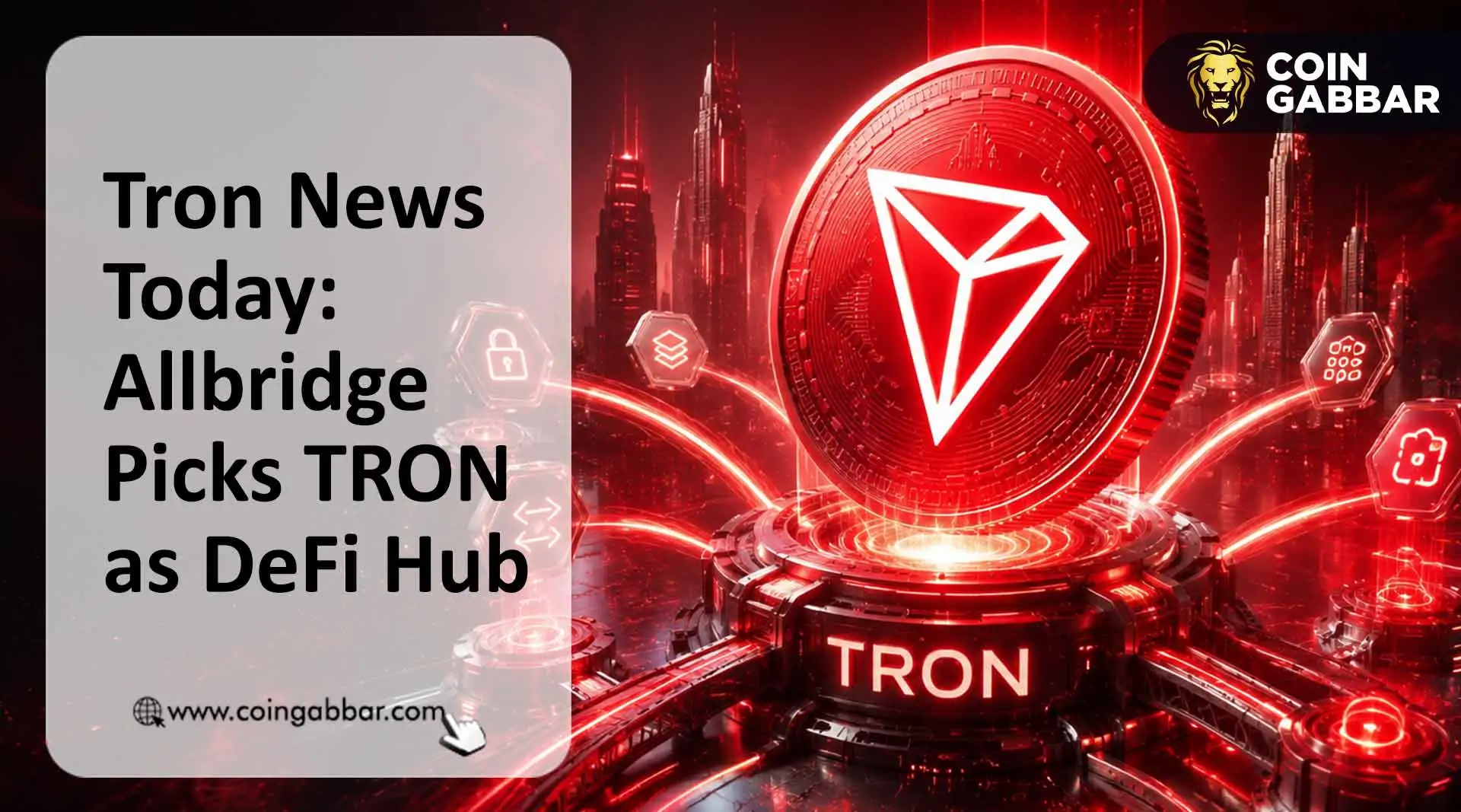 Tron News Today: Allbridge Picks TRX as DeFi Hub