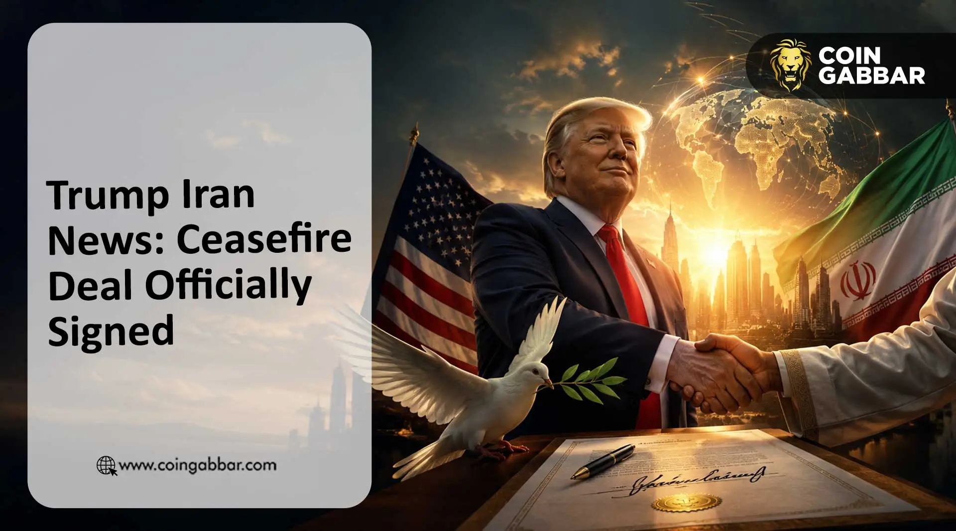 Trump Iran News: Ceasefire Deal Officially Signed