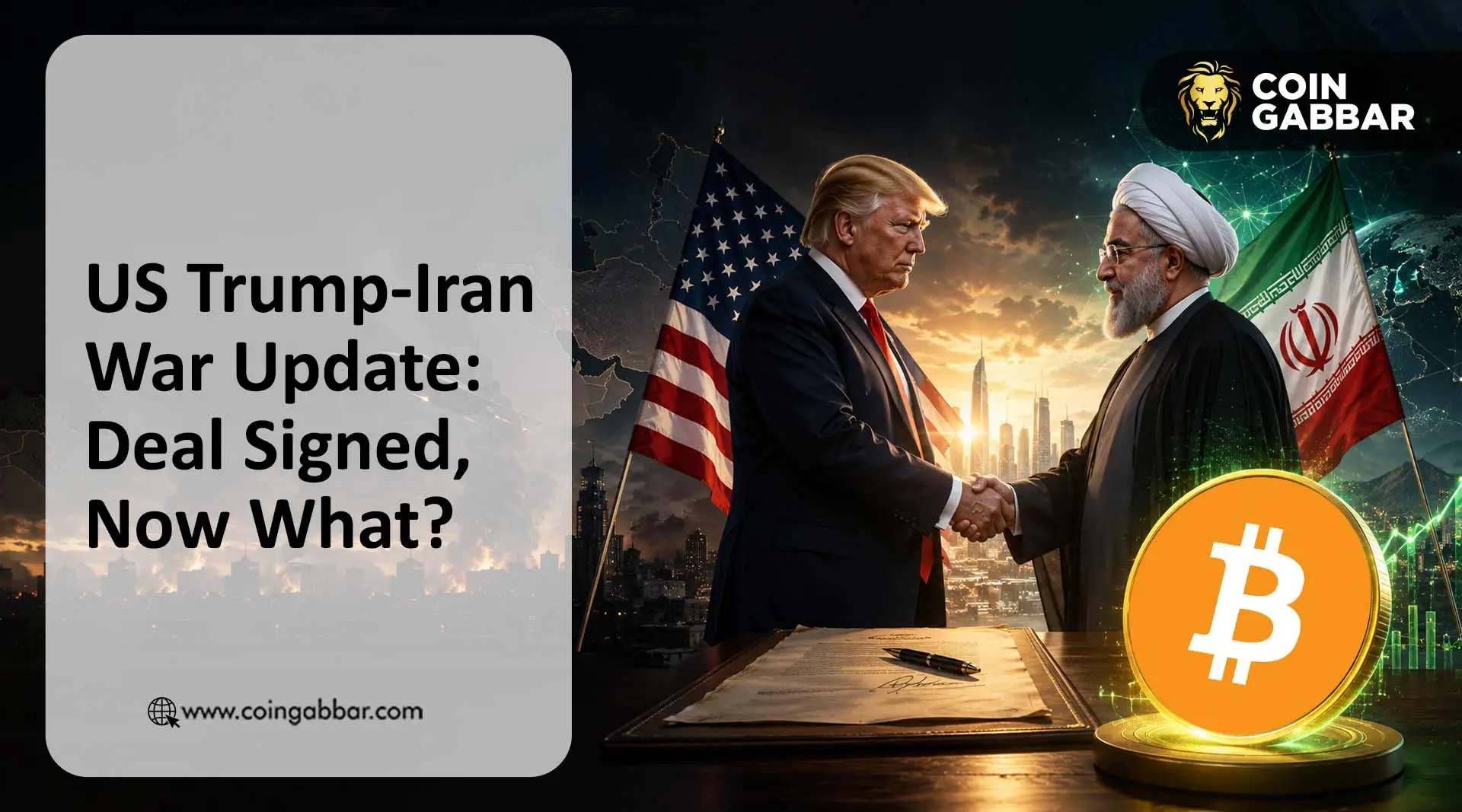 US Trump-Iran War Update: Deal Signed, Now What?