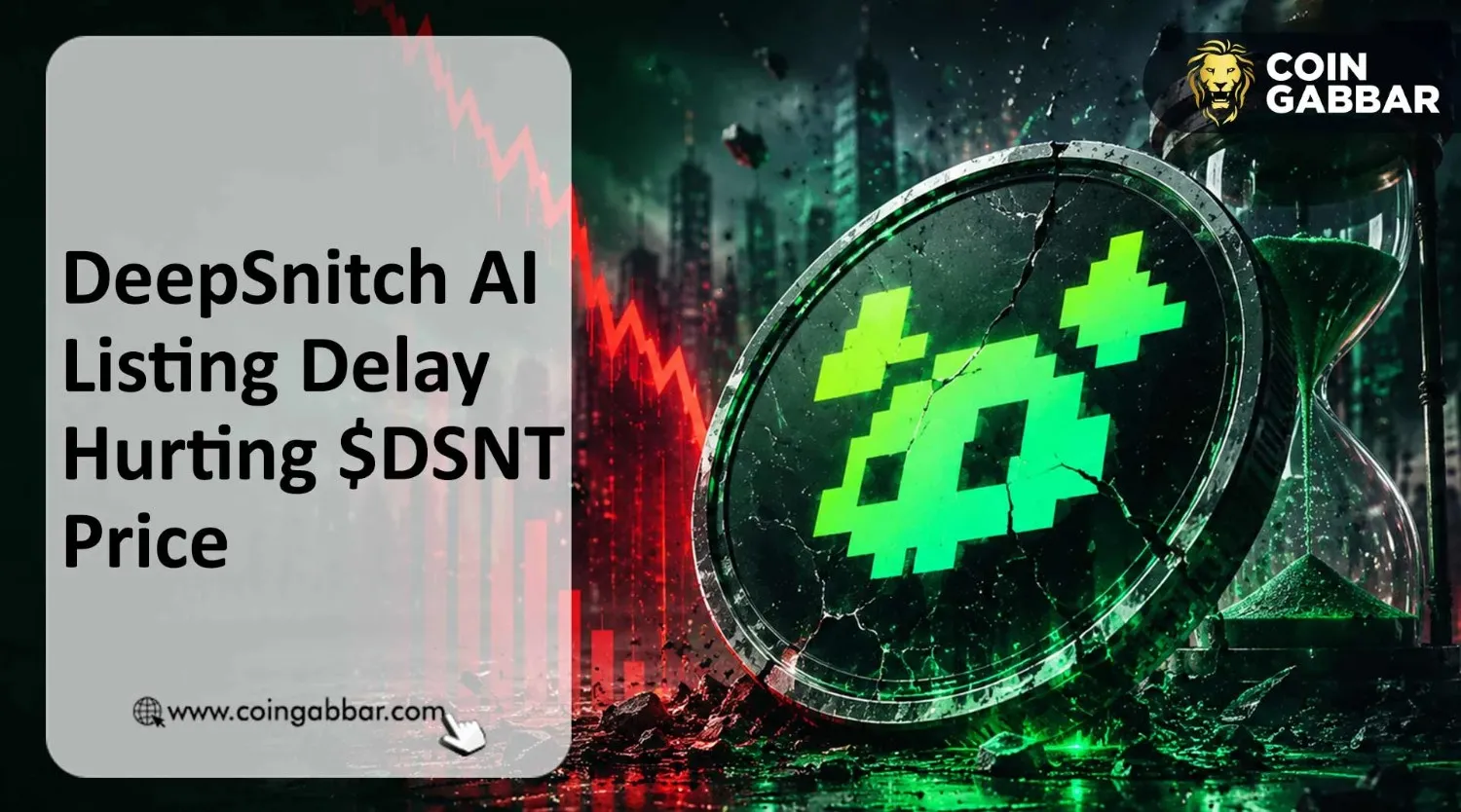 DeepSnitch AI Listing Delay Hurting DSNT Price