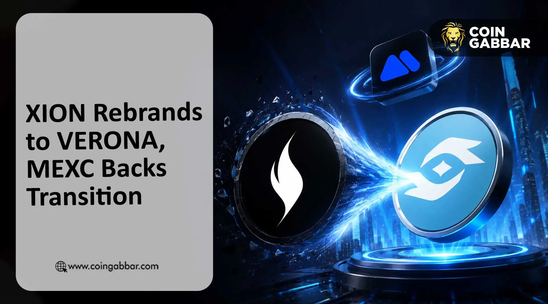 XION Rebrand to VERONA MEXC Support and Price Crash
