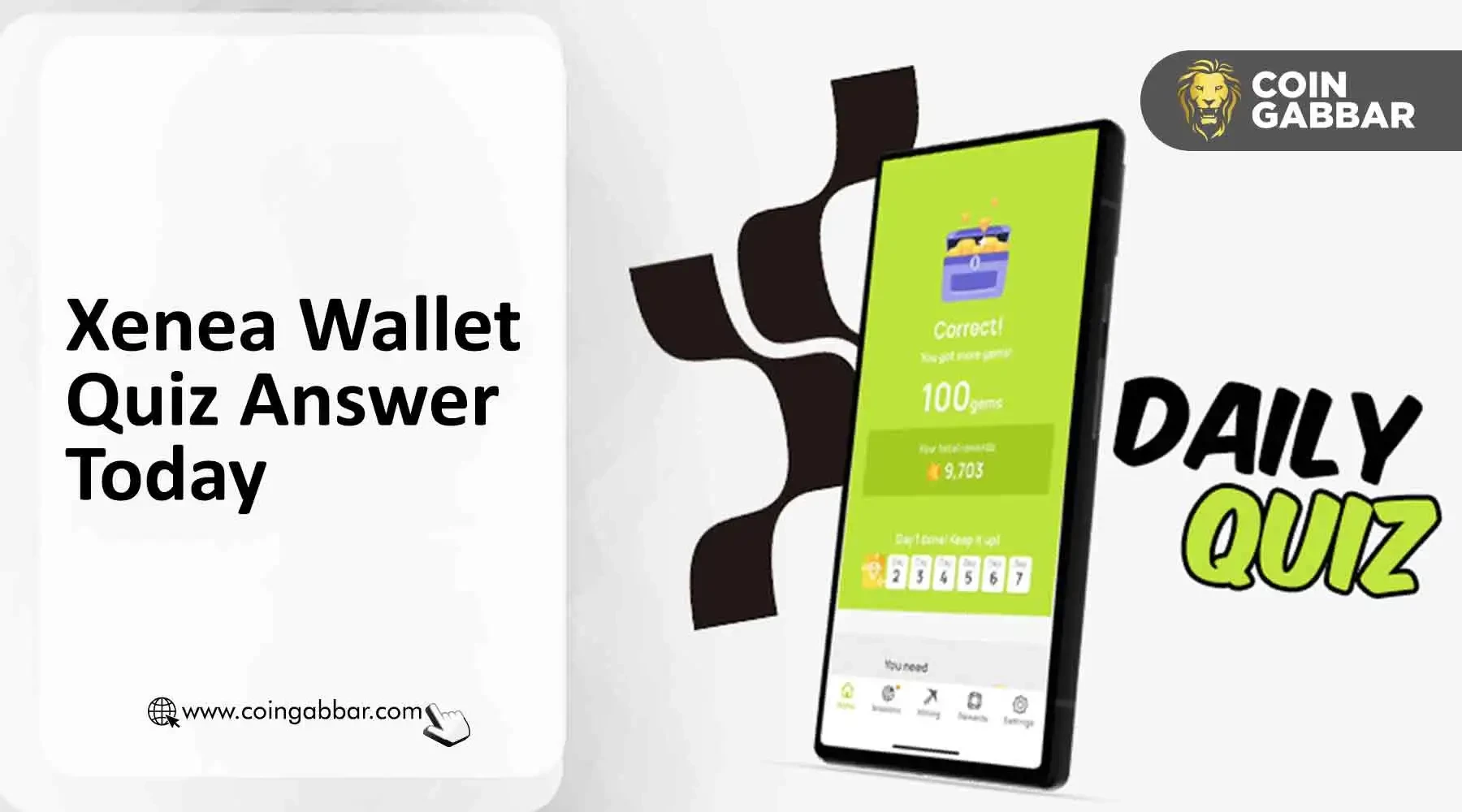 Xenea wallet Daily Quiz