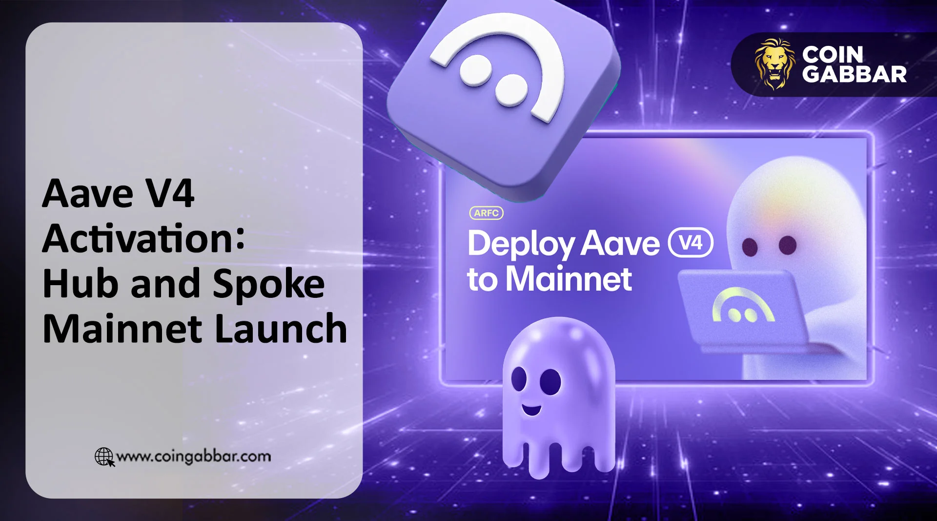 Aave V4 Activation infographic showing Liquidity Hubs and modular Spoke architecture