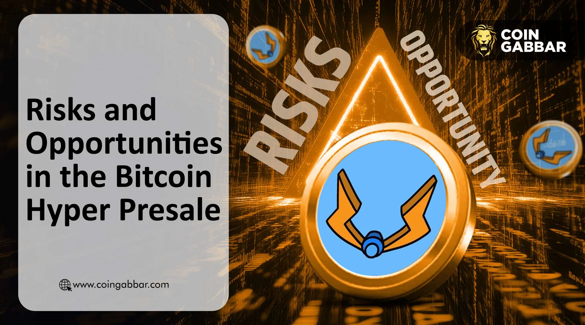 Risks and Opportunities in the Bitcoin Hyper Presale