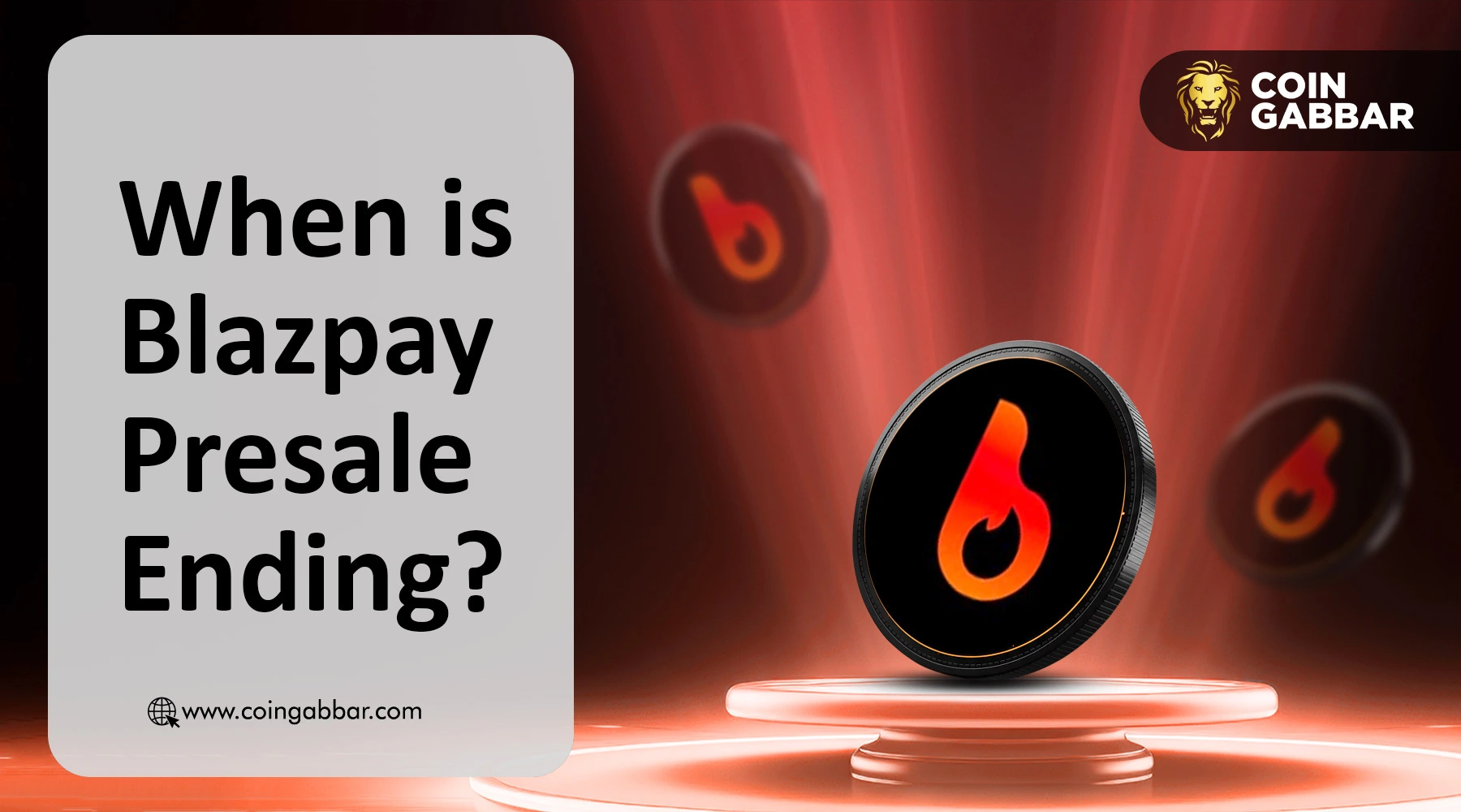 Will Blazpay Presale Ends in April 2026